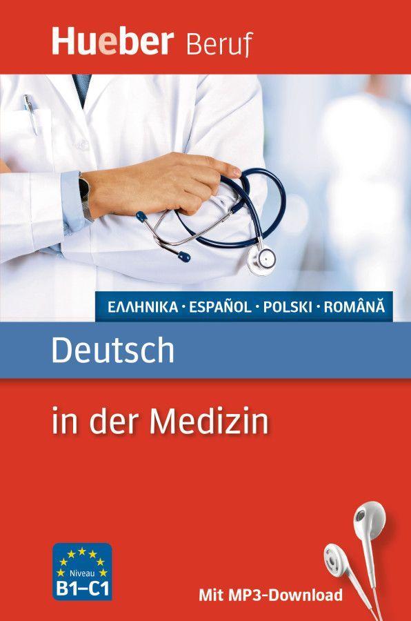 Berufssprachführer. Deutsch in der Medizin