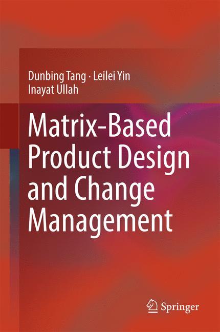 Matrix-based Product Design and Change Management