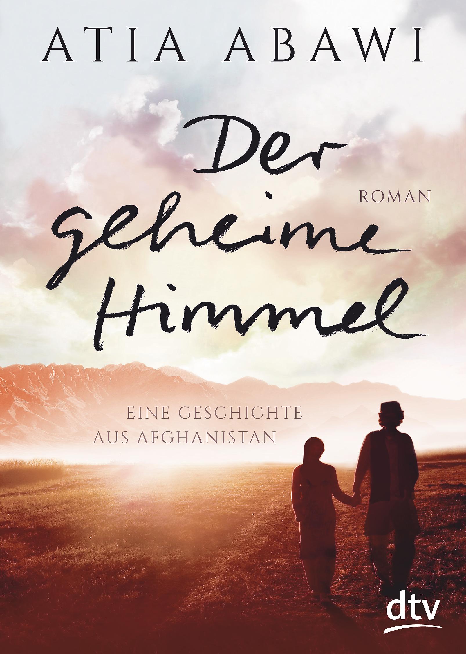 Der geheime Himmel, Eine Geschichte aus Afghanistan