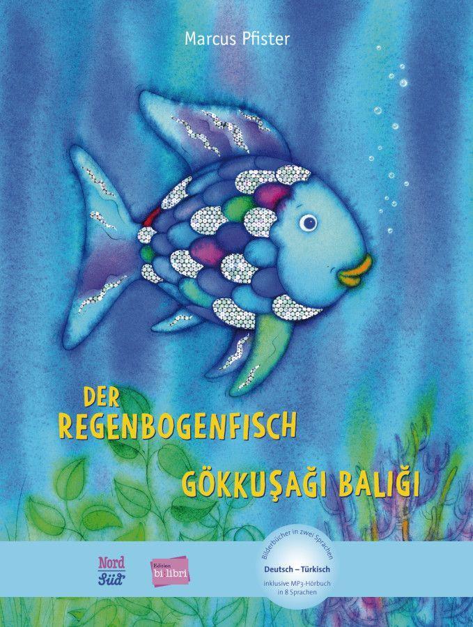 Der Regenbogenfisch. Kinderbuch Deutsch-Türkisch