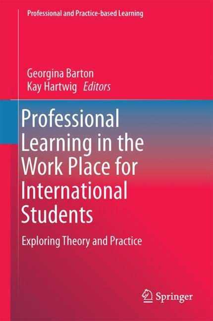 Professional Learning in the Work Place for International Students