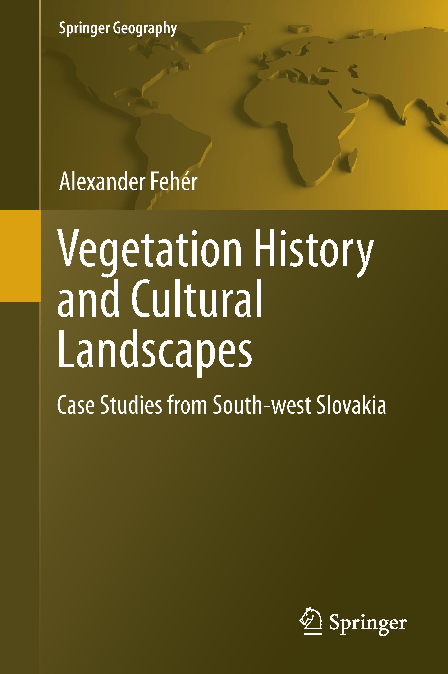 Vegetation History and Cultural Landscapes