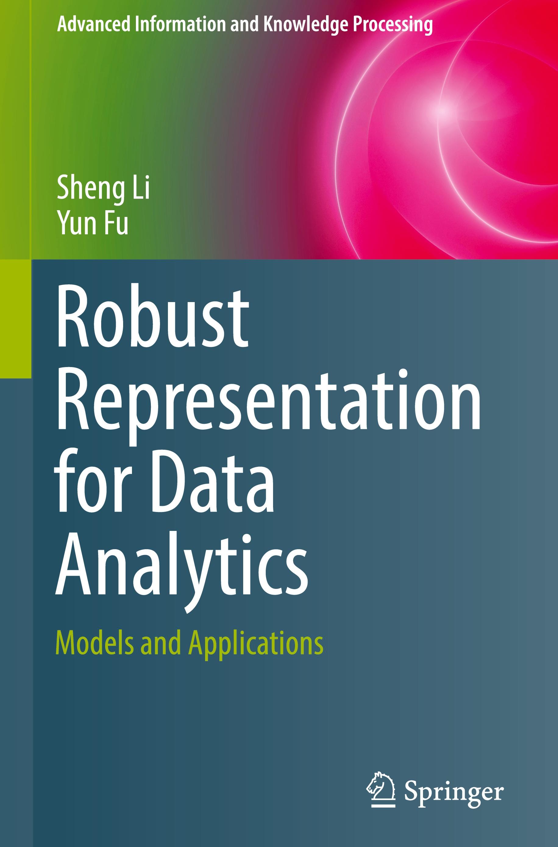 Robust Representation for Data Analytics