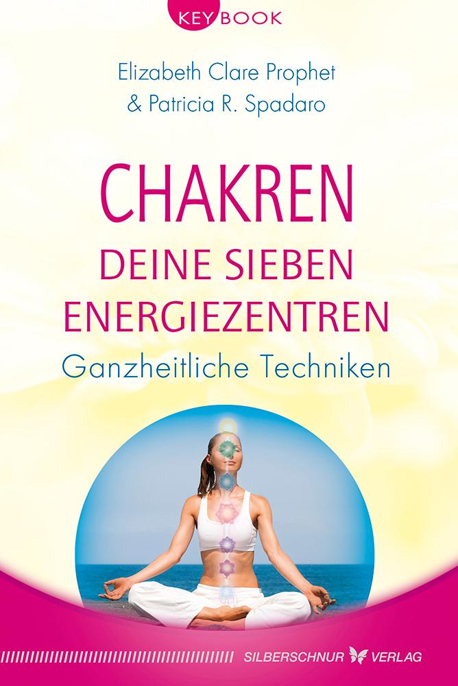 Chakren - Deine sieben Energiezentren