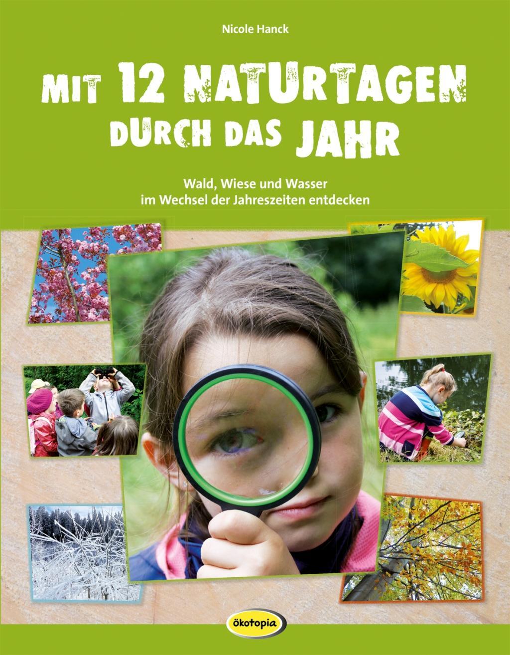 Mit 12 Naturtagen durch das Jahr