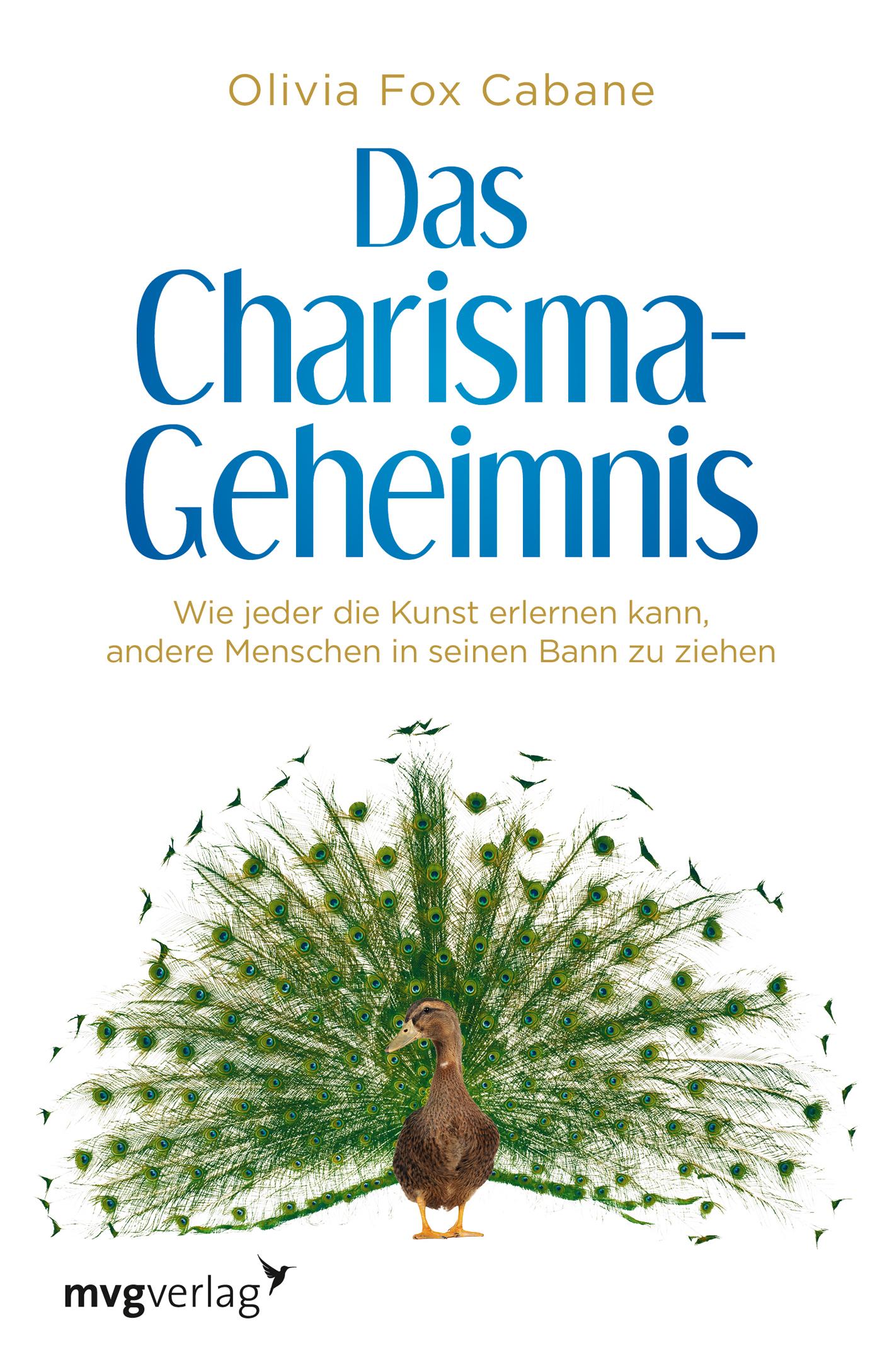 Das Charisma-Geheimnis