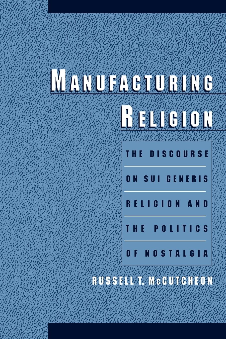 Manufacturing Religion