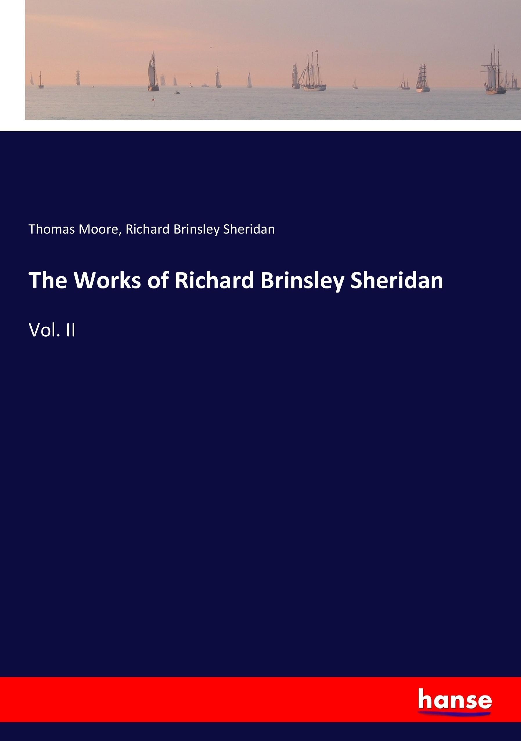 The Works of Richard Brinsley Sheridan