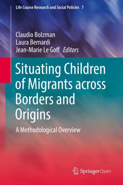 Situating Children of Migrants across Borders and Origins