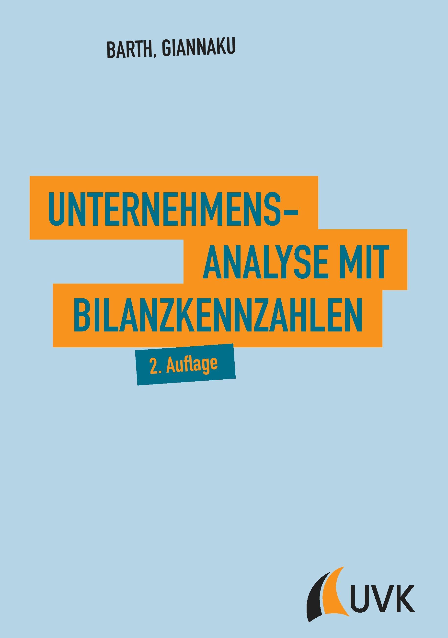 Unternehmensanalyse mit Bilanzkennzahlen