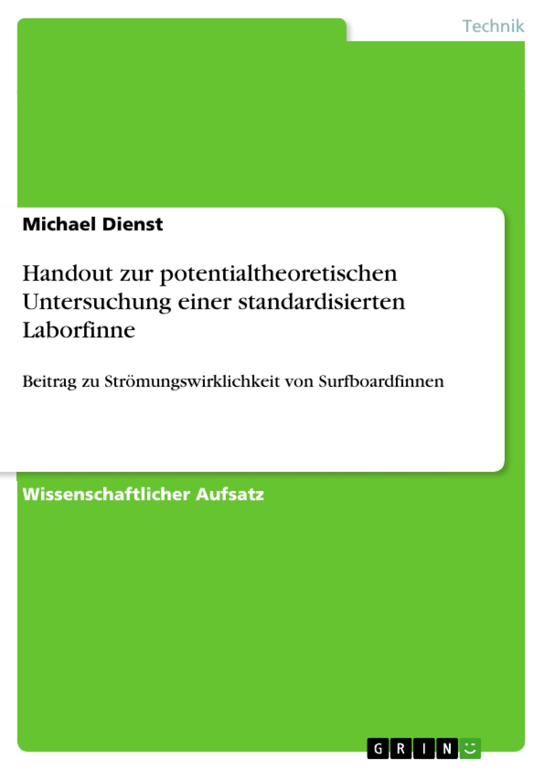 Handout zur potentialtheoretischen Untersuchung einer standardisierten Laborfinne