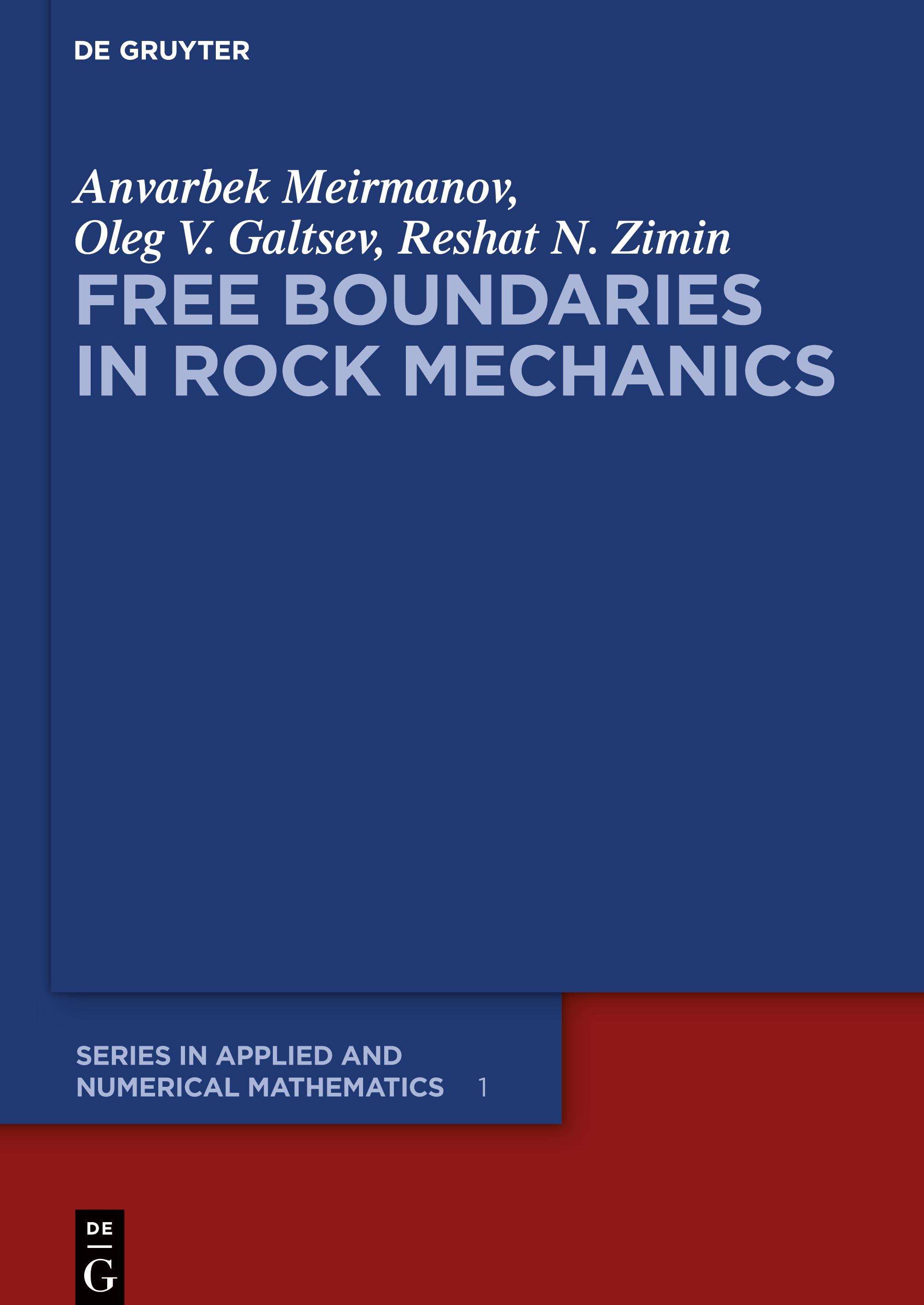 Free Boundaries in Rock Mechanics