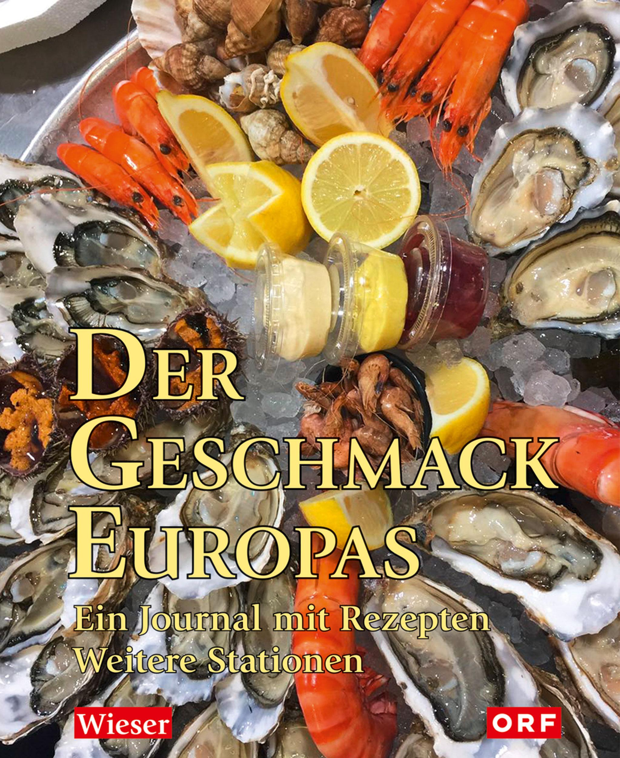 Der Geschmack Europas