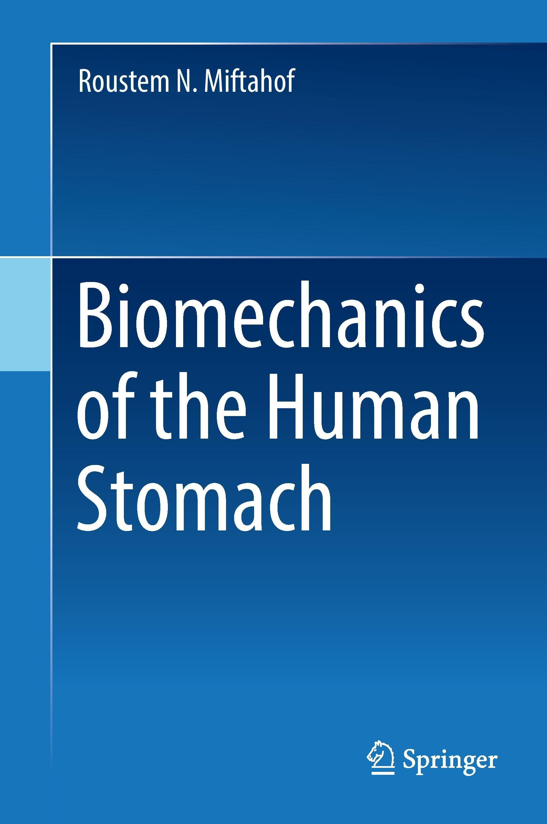 Biomechanics of the Human Stomach