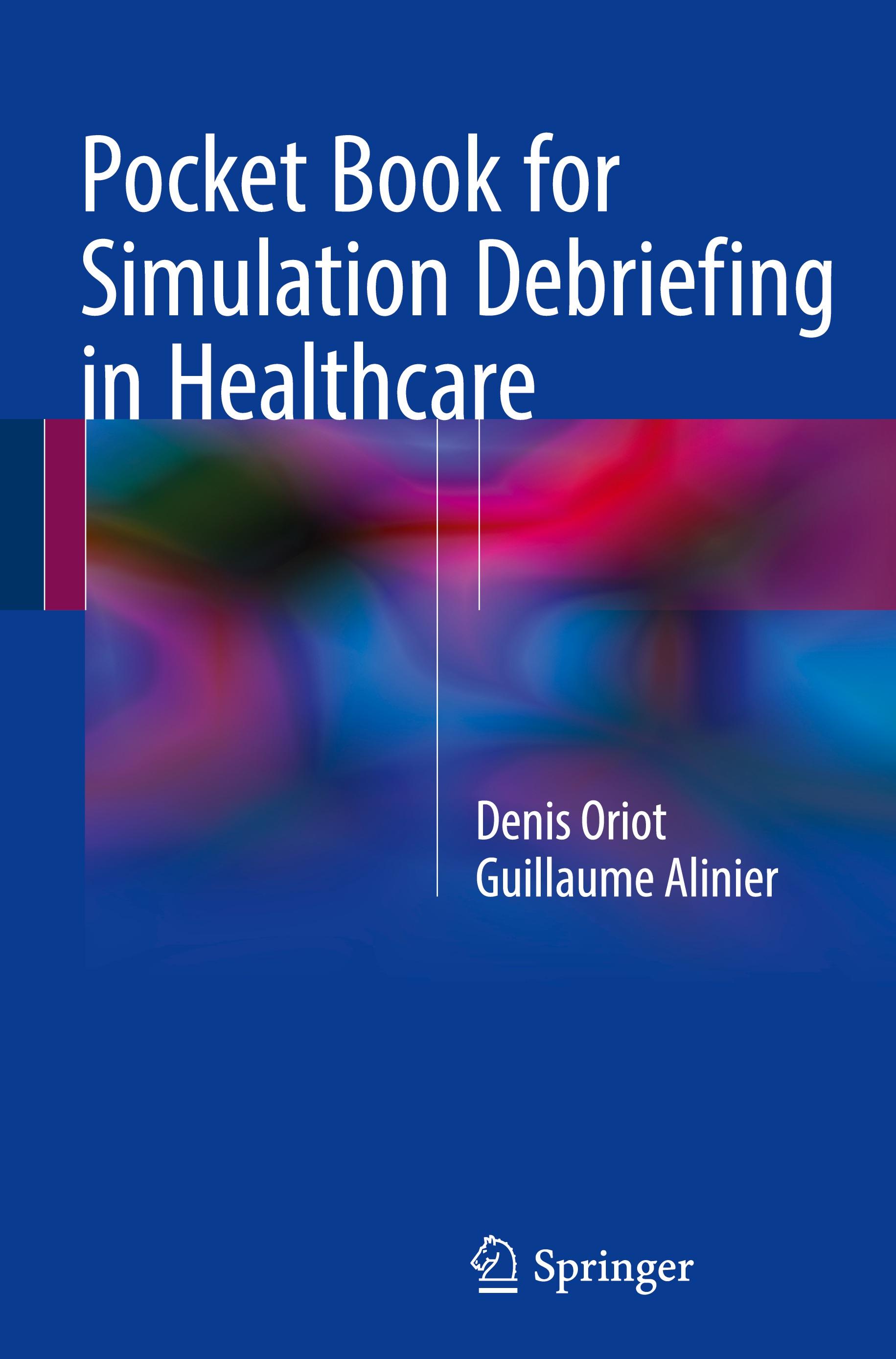 Pocket Book for Simulation Debriefing in Healthcare