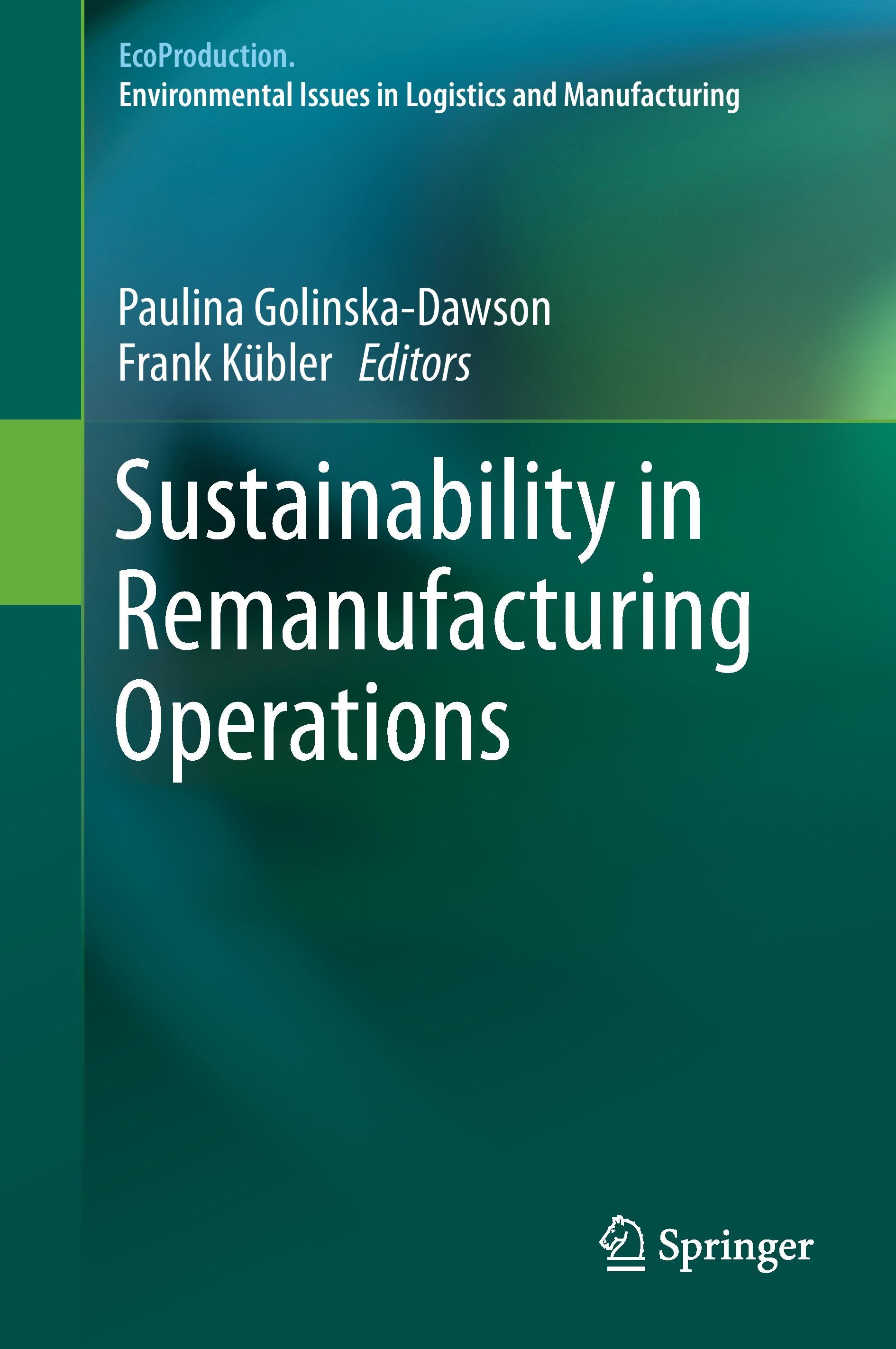 Sustainability in Remanufacturing Operations