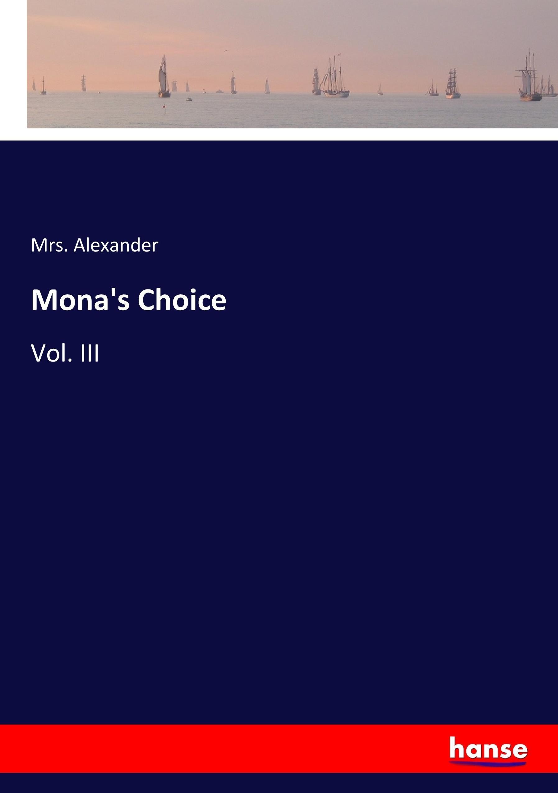 Mona's Choice