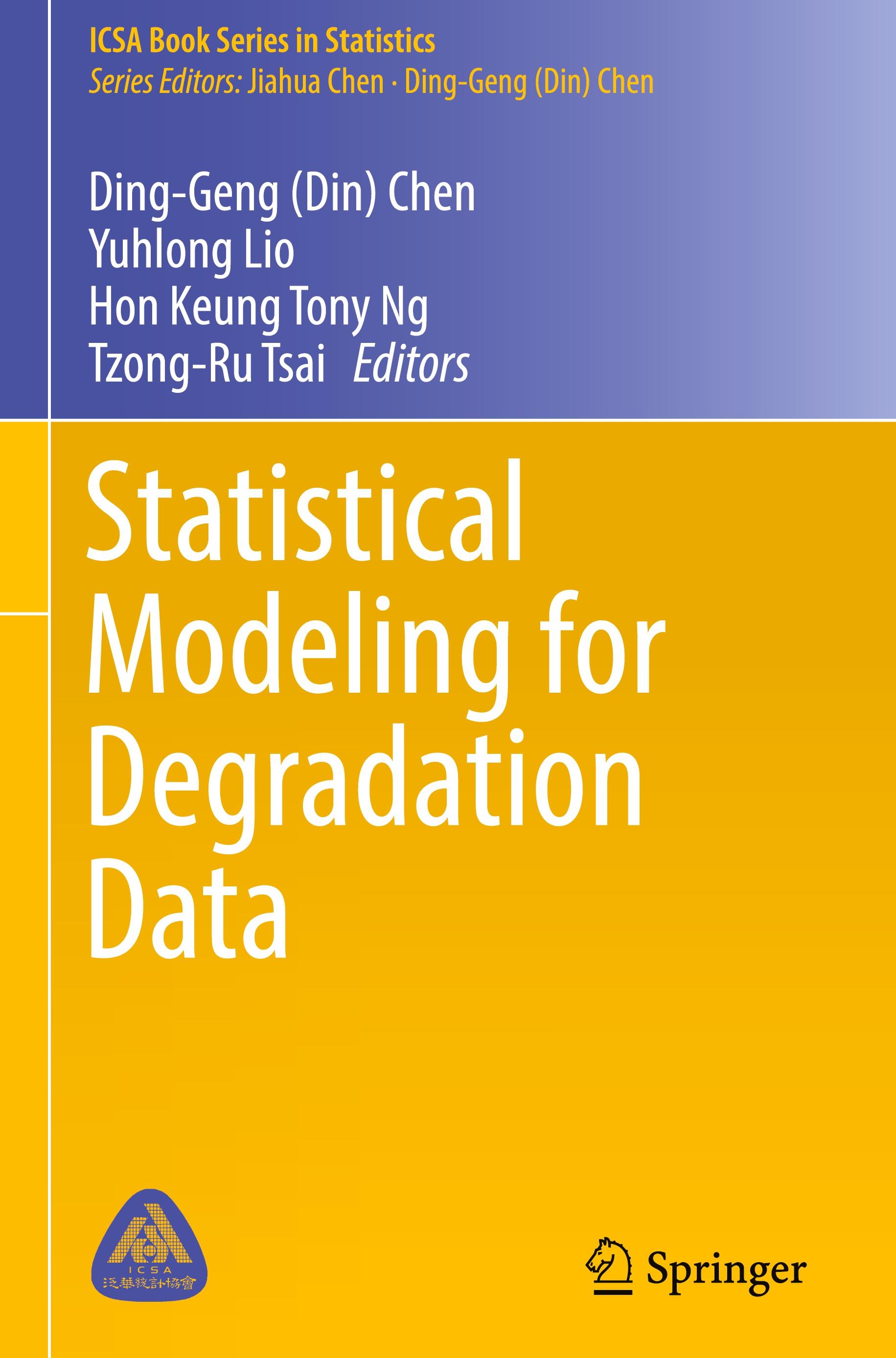 Statistical Modeling for Degradation Data