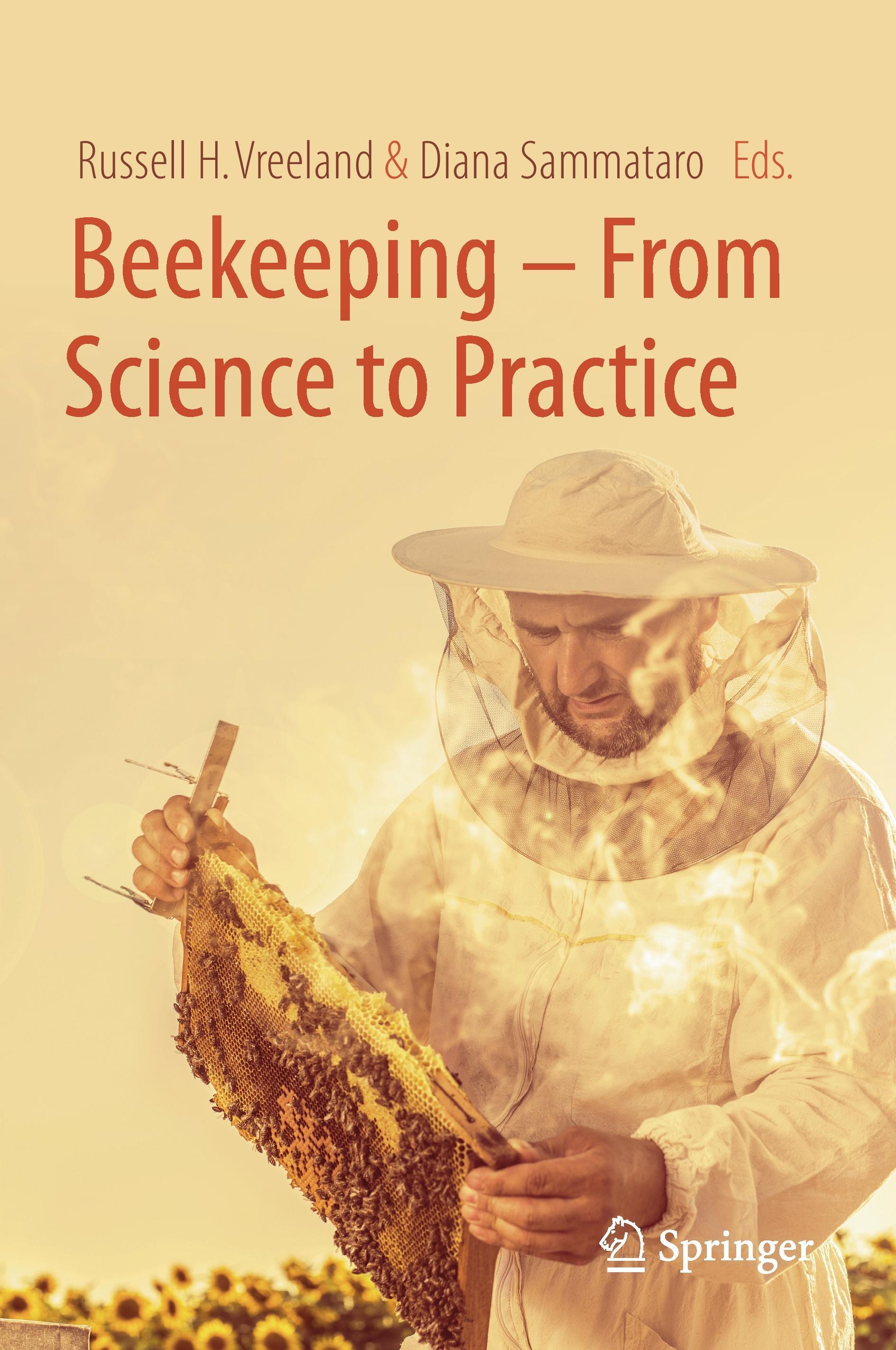 Beekeeping ¿ From Science to Practice