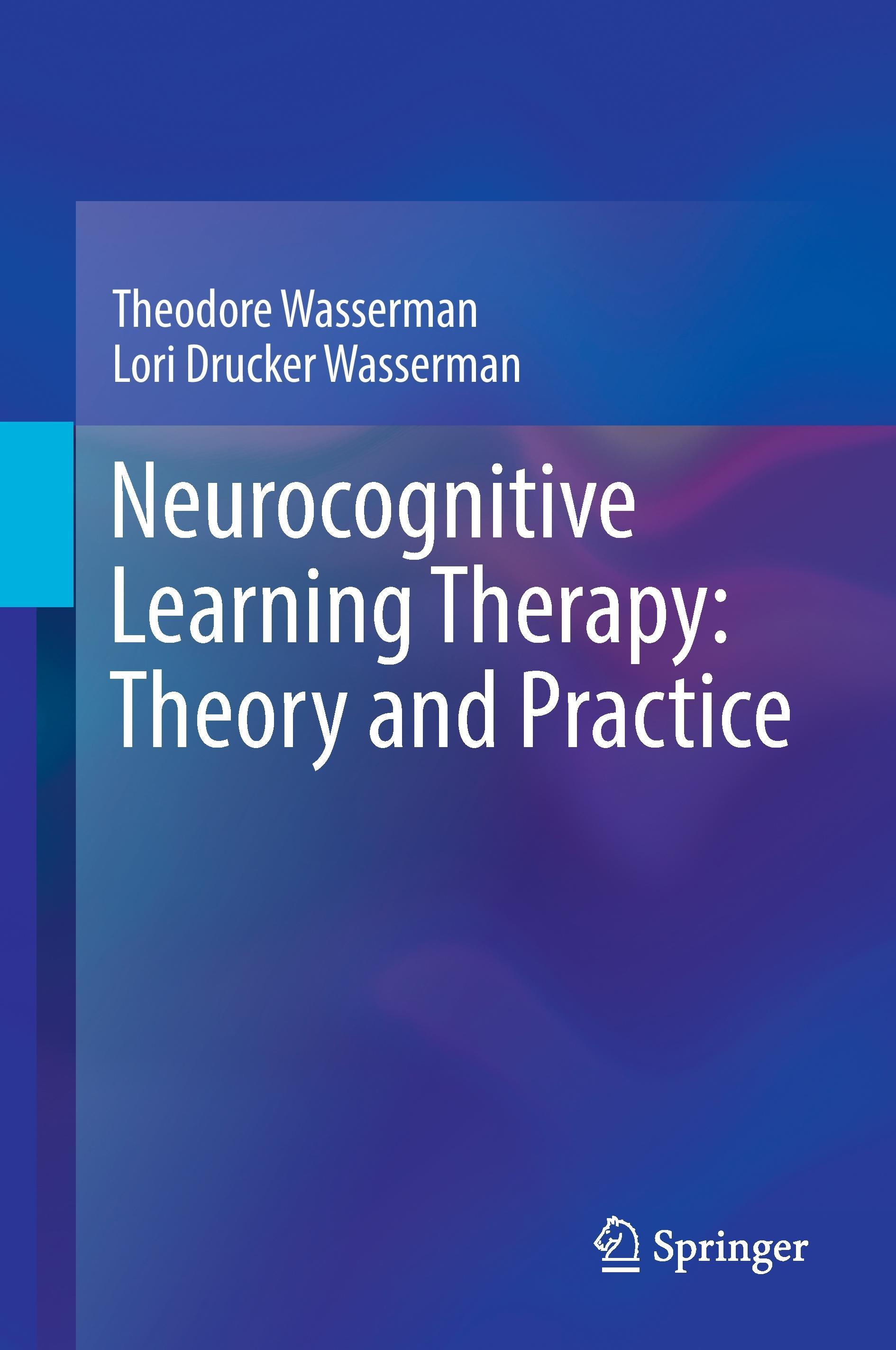 Neurocognitive Learning Therapy: Theory and Practice