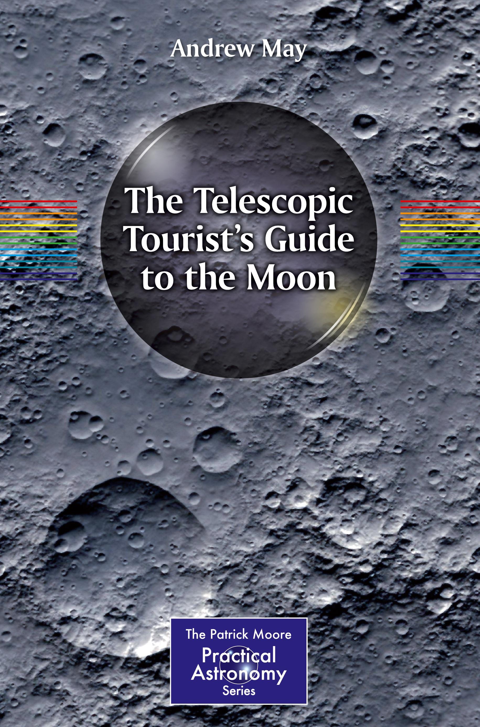 The Telescopic Tourist's Guide to the Moon