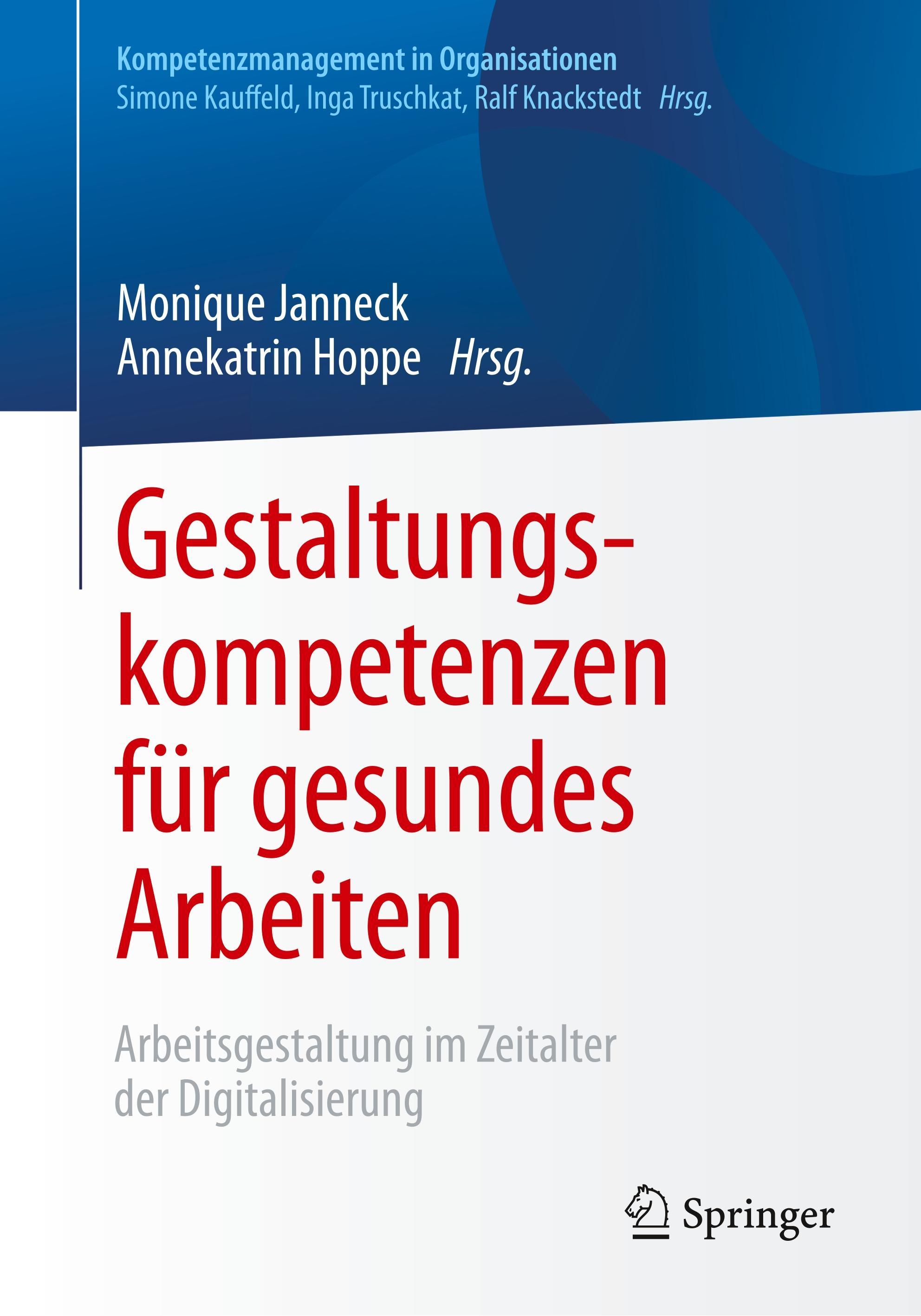 Gestaltungskompetenzen für gesundes Arbeiten