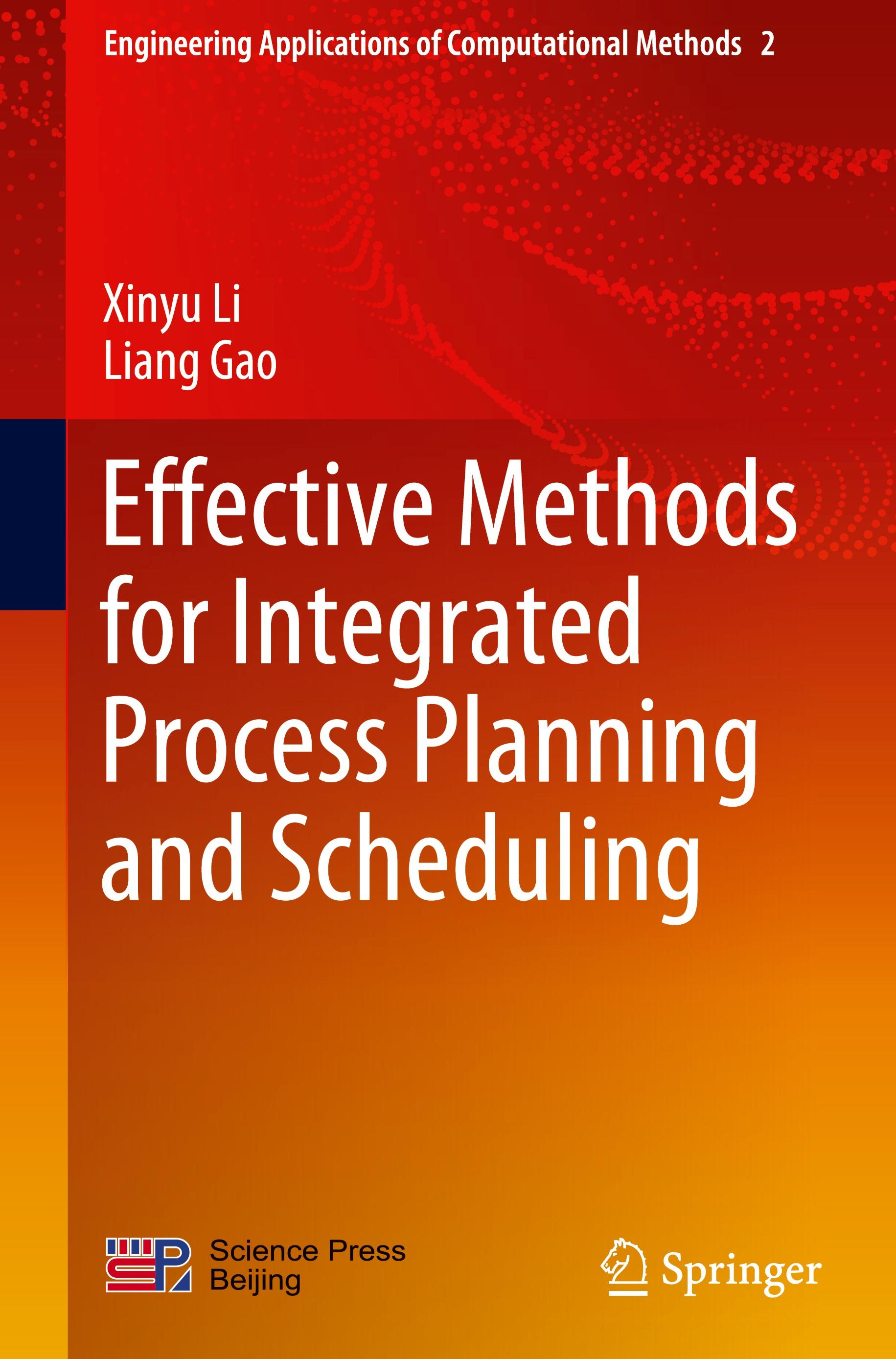 Effective Methods for Integrated Process Planning and Scheduling