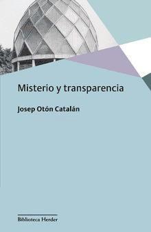 Misterio y transparencia