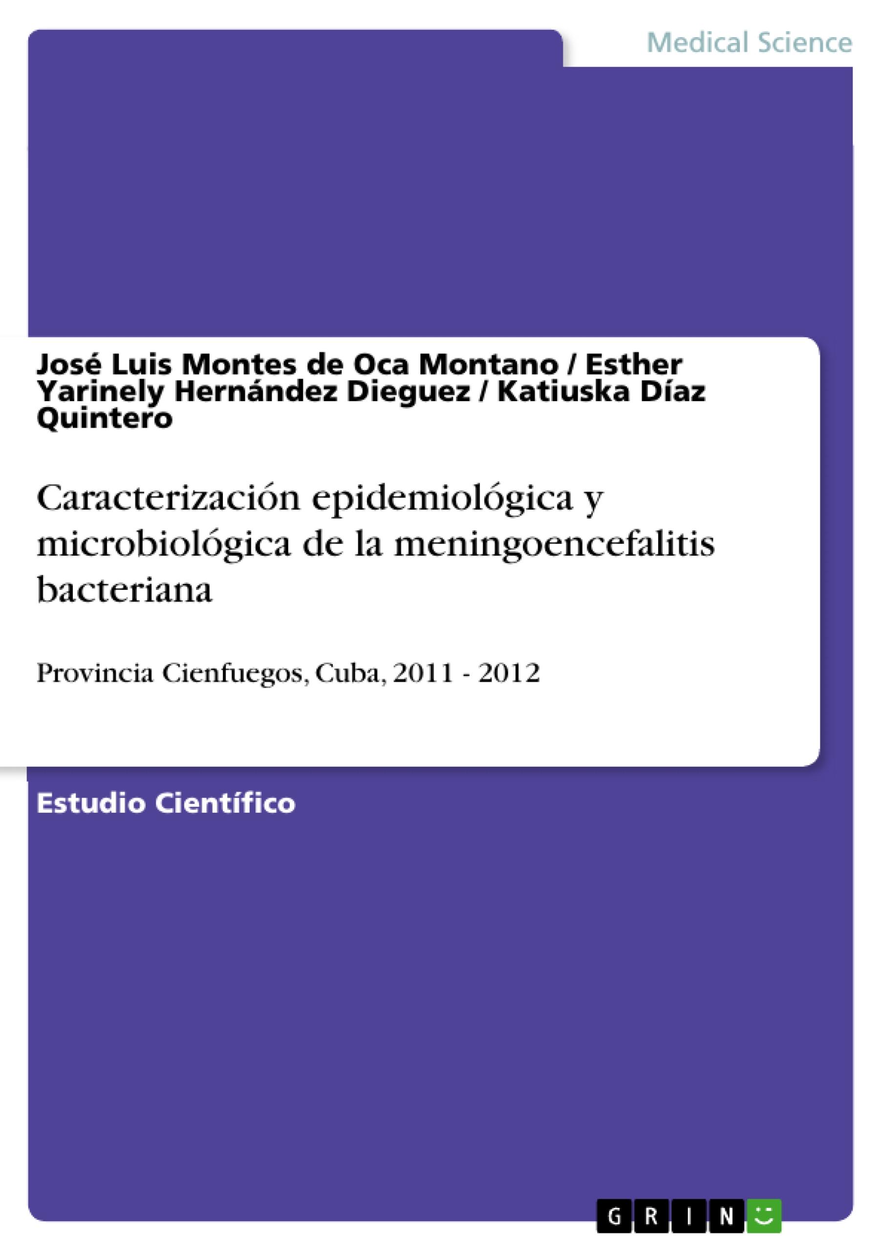 Caracterización epidemiológica y microbiológica de la meningoencefalitis bacteriana