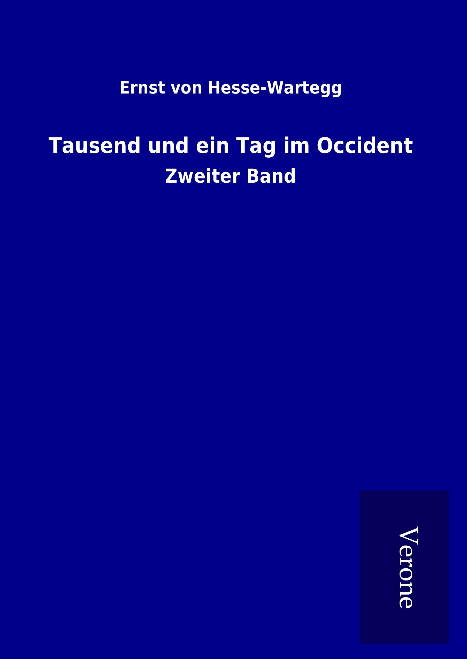 Tausend und ein Tag im Occident