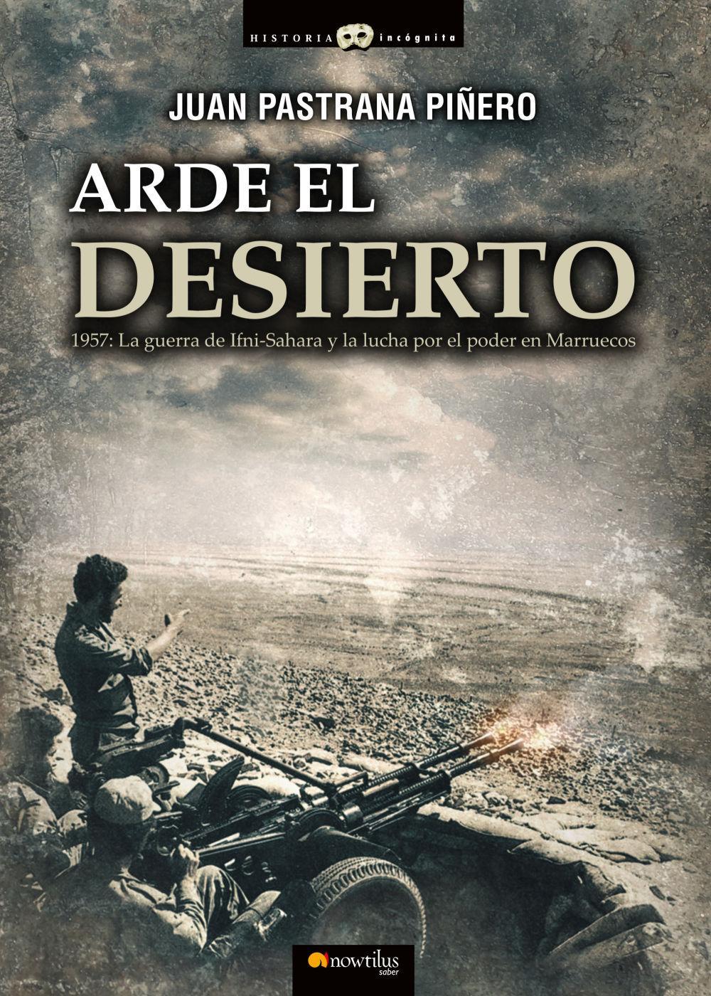 Arde el desierto