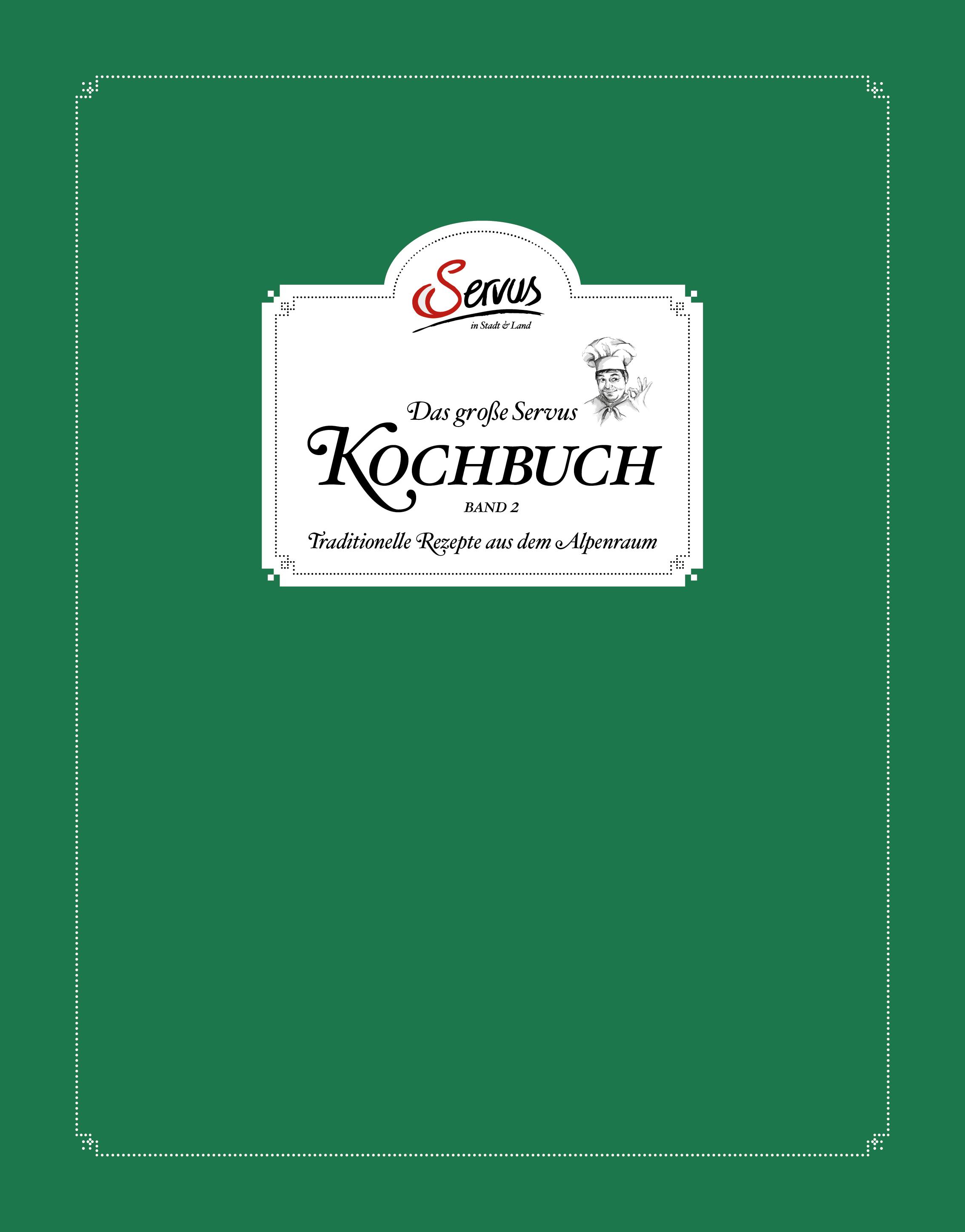 Das große Servus Kochbuch 2