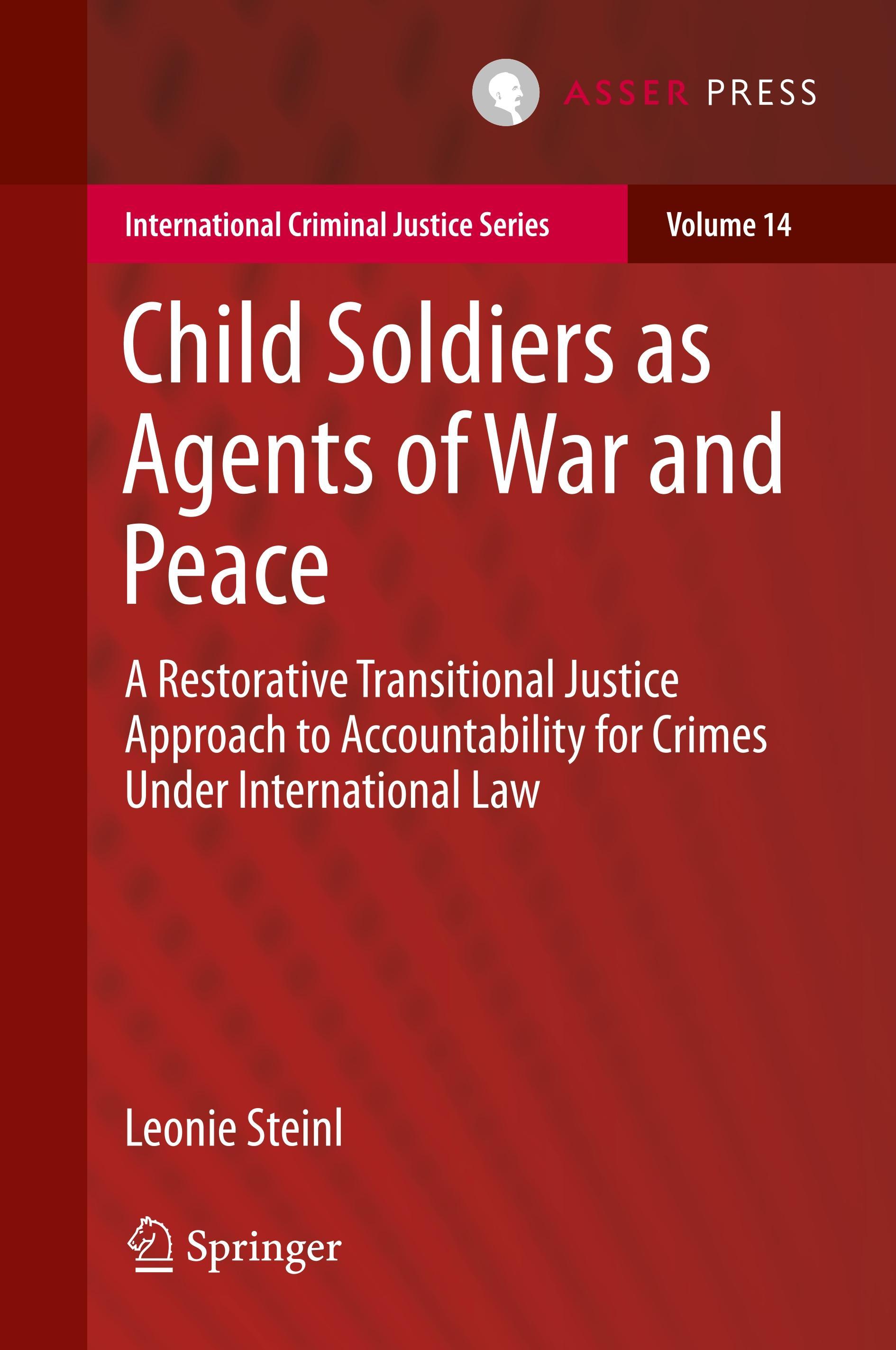 Child Soldiers as Agents of War and Peace