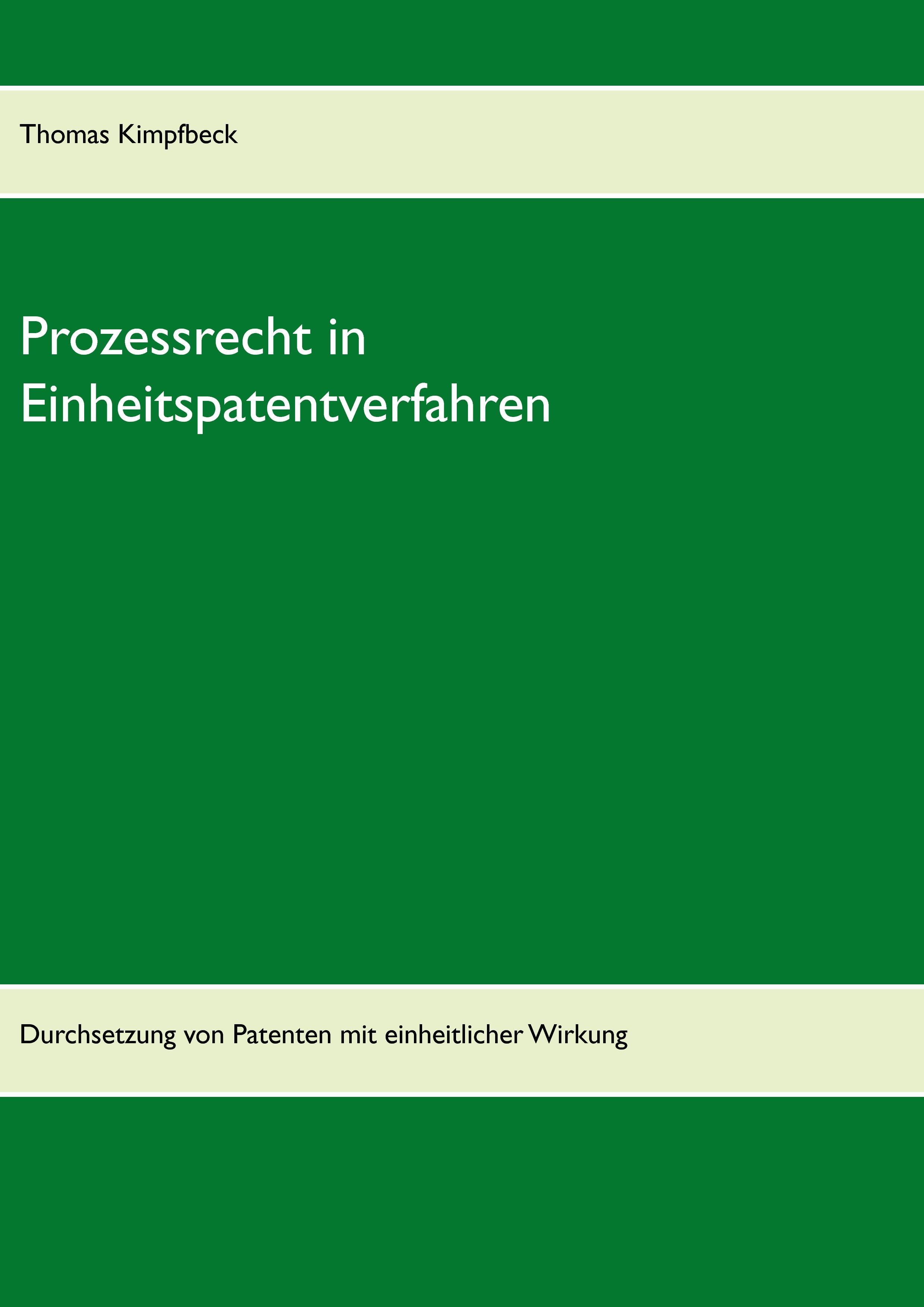 Prozessrecht in Einheitspatentverfahren