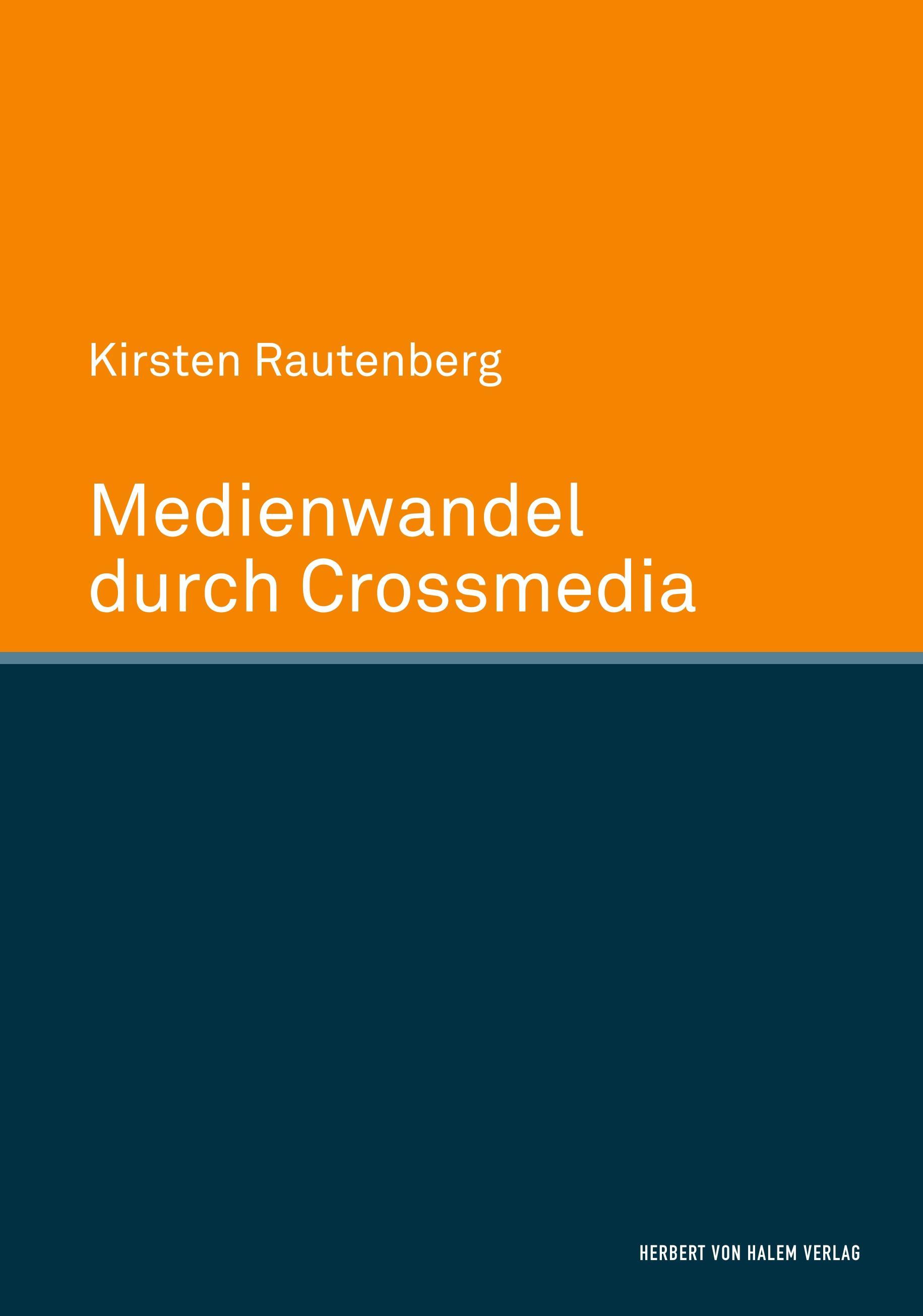 Medienwandel durch Crossmedia