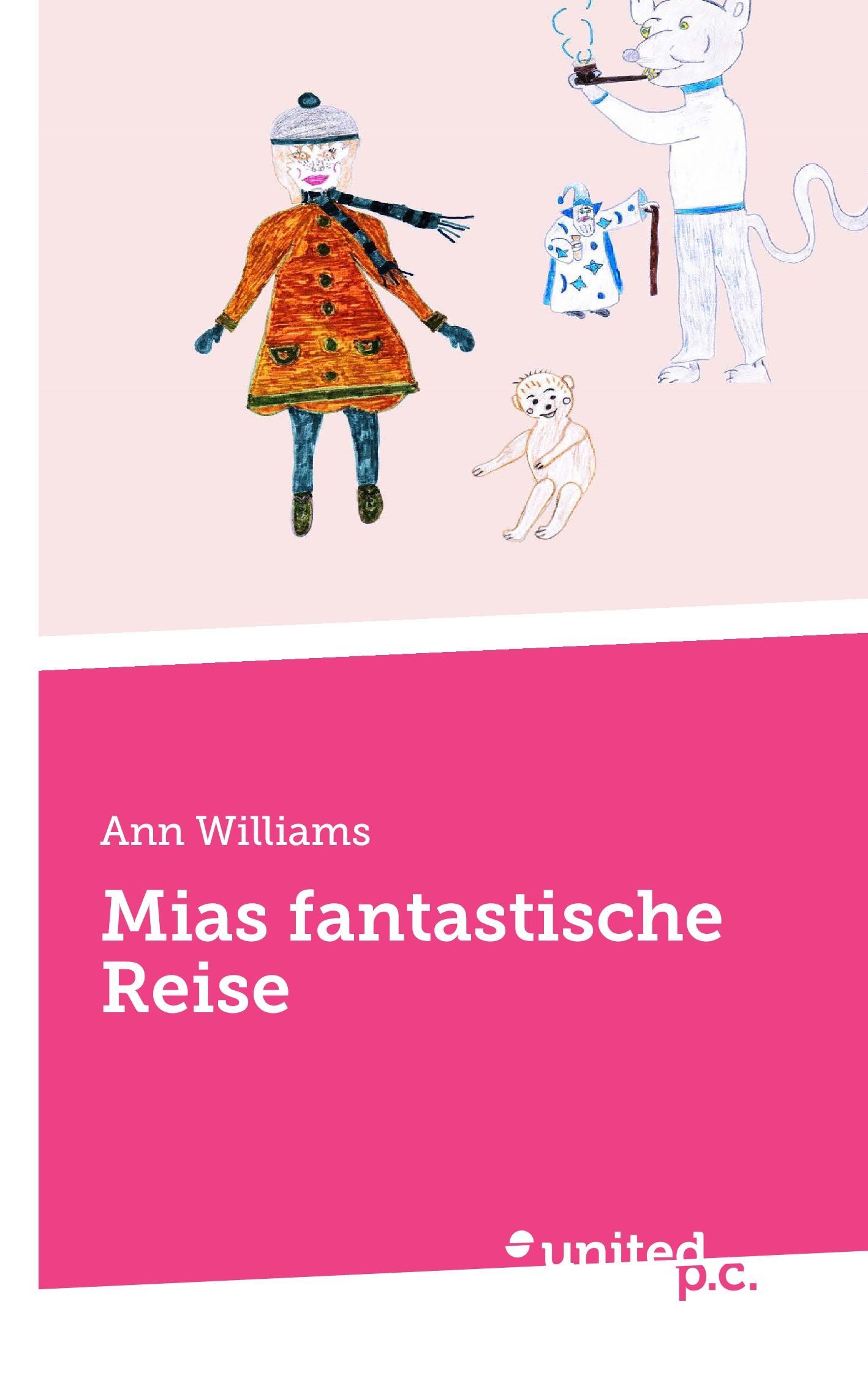 Mias fantastische Reise