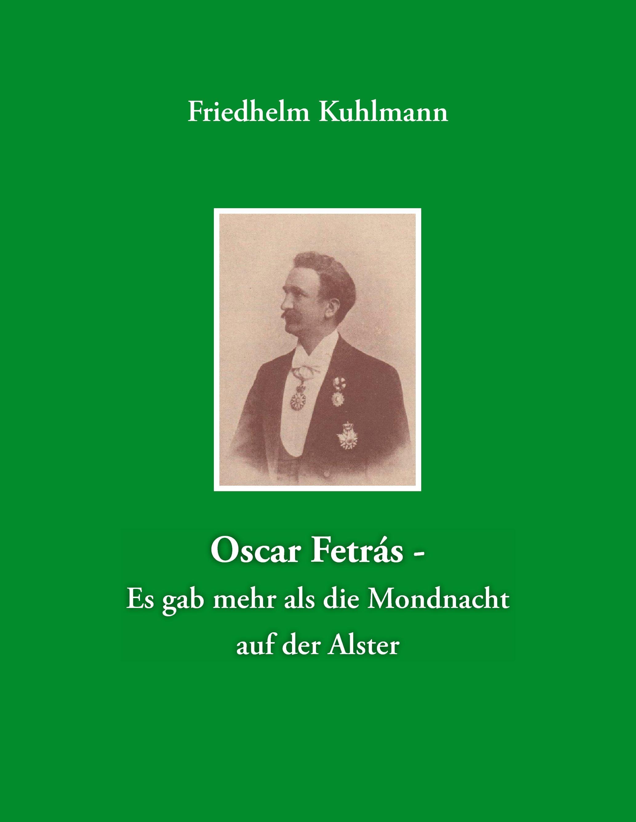 Oscar Fetrás - Es gab mehr als die Mondnacht auf der Alster