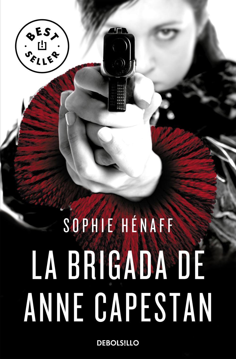 Anne Capestan 1. La brigada de Anne Capestan