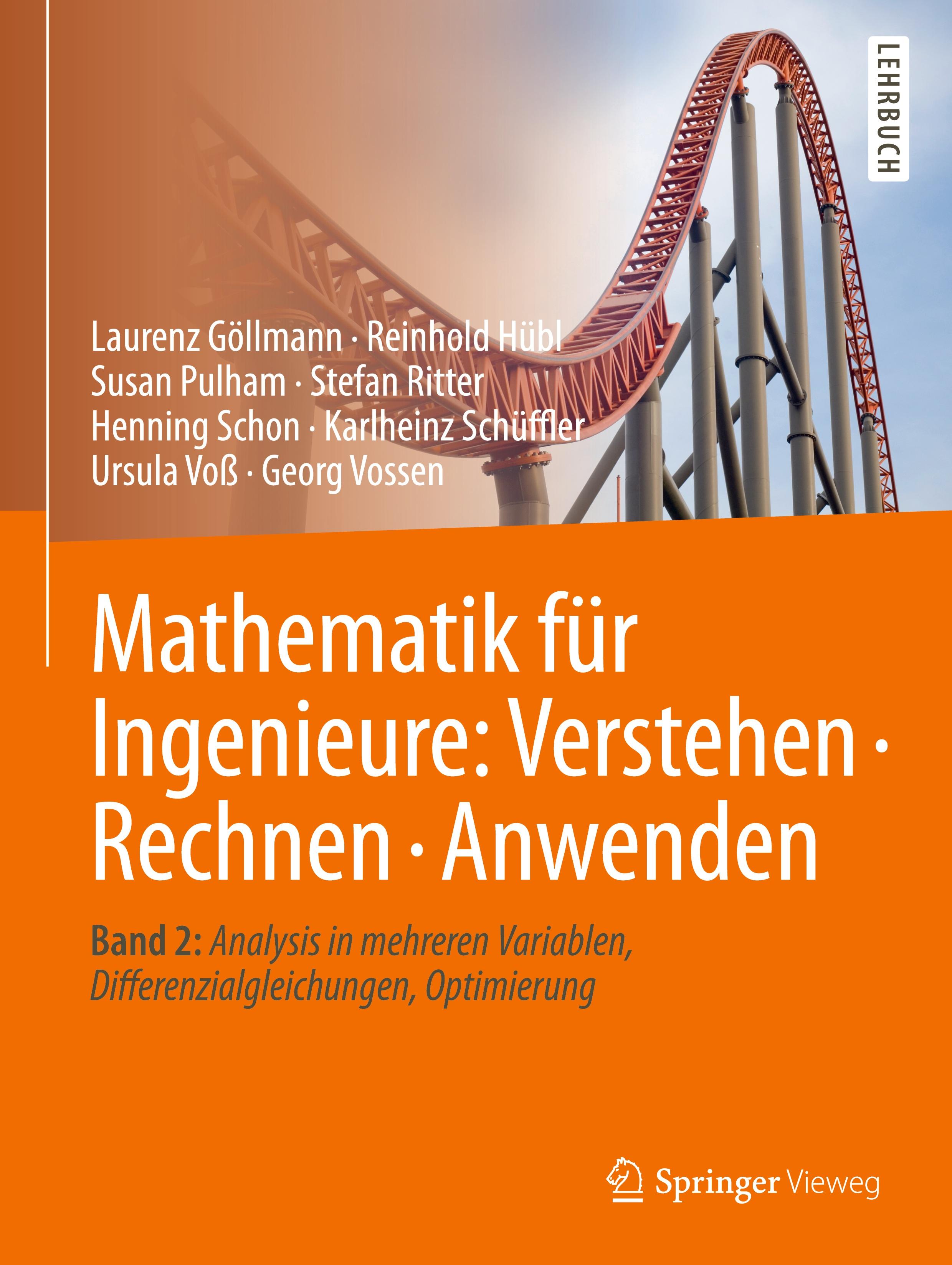 Mathematik für Ingenieure: Verstehen - Rechnen - Anwenden