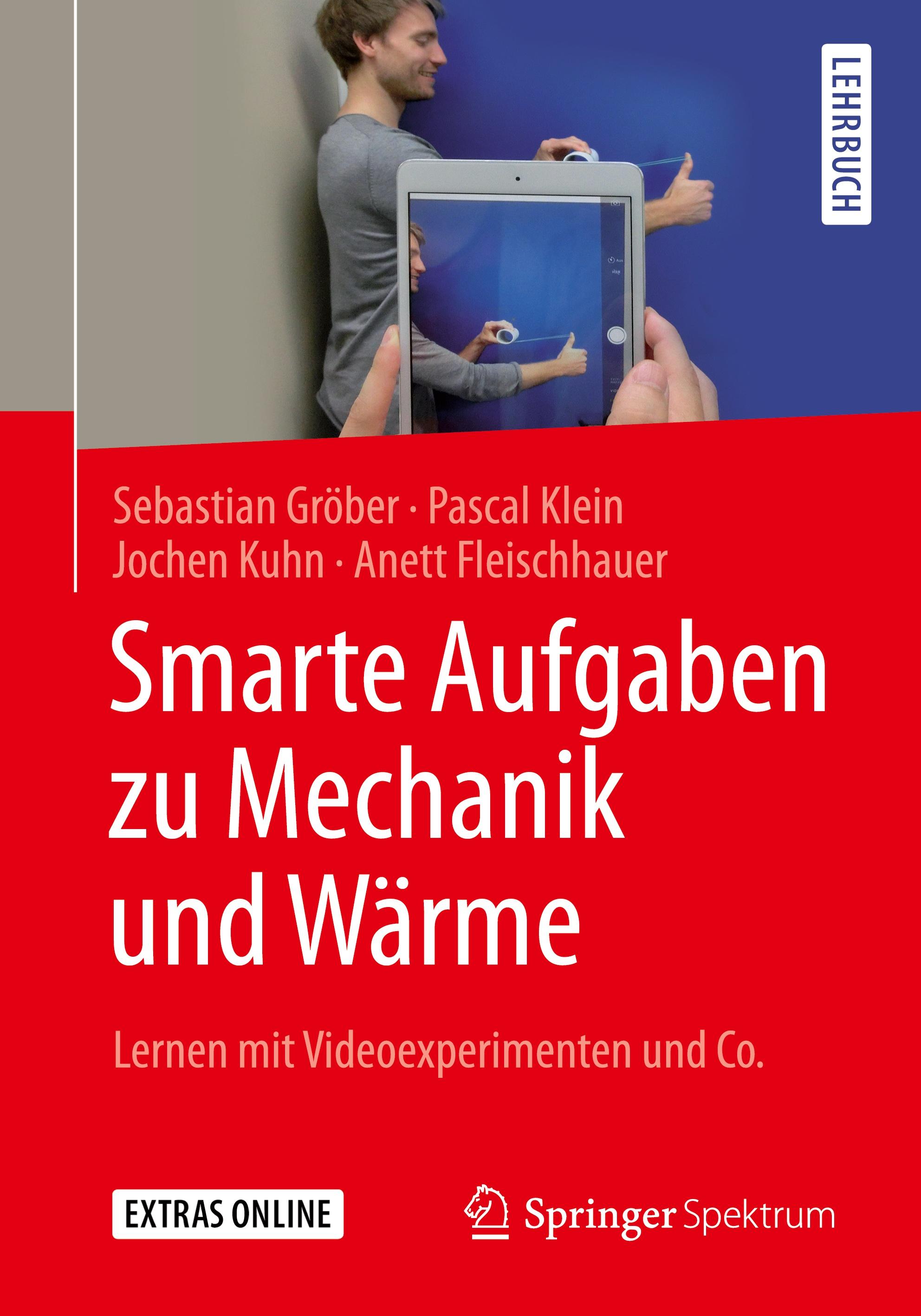 Smarte Aufgaben zu Mechanik und Wärme