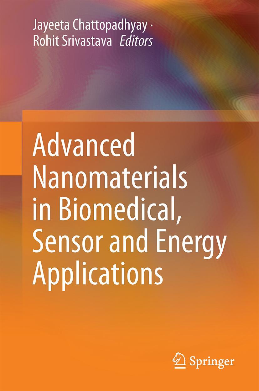 Advanced Nanomaterials in Biomedical, Sensor and Energy Applications