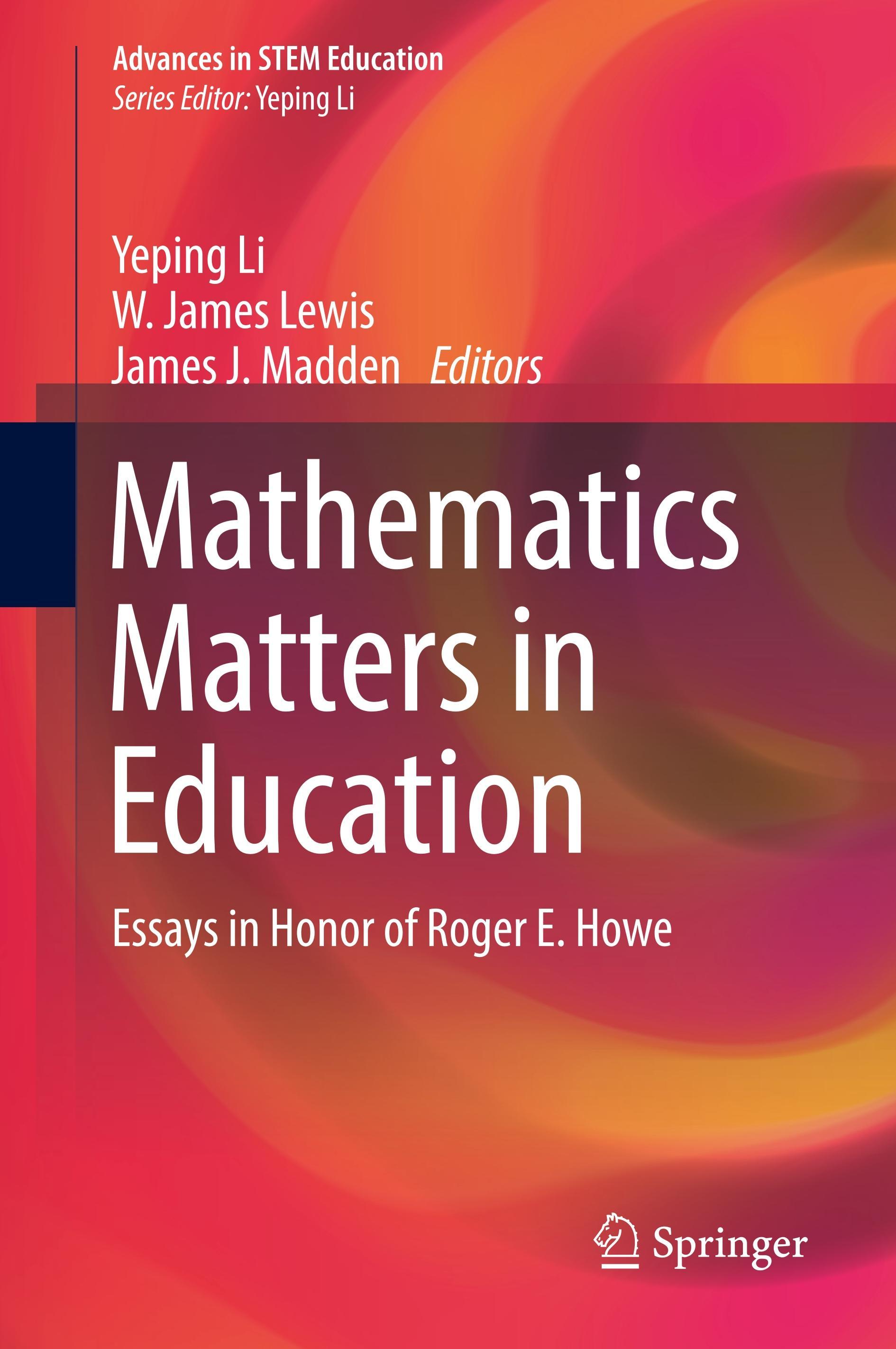 Mathematics Matters in Education