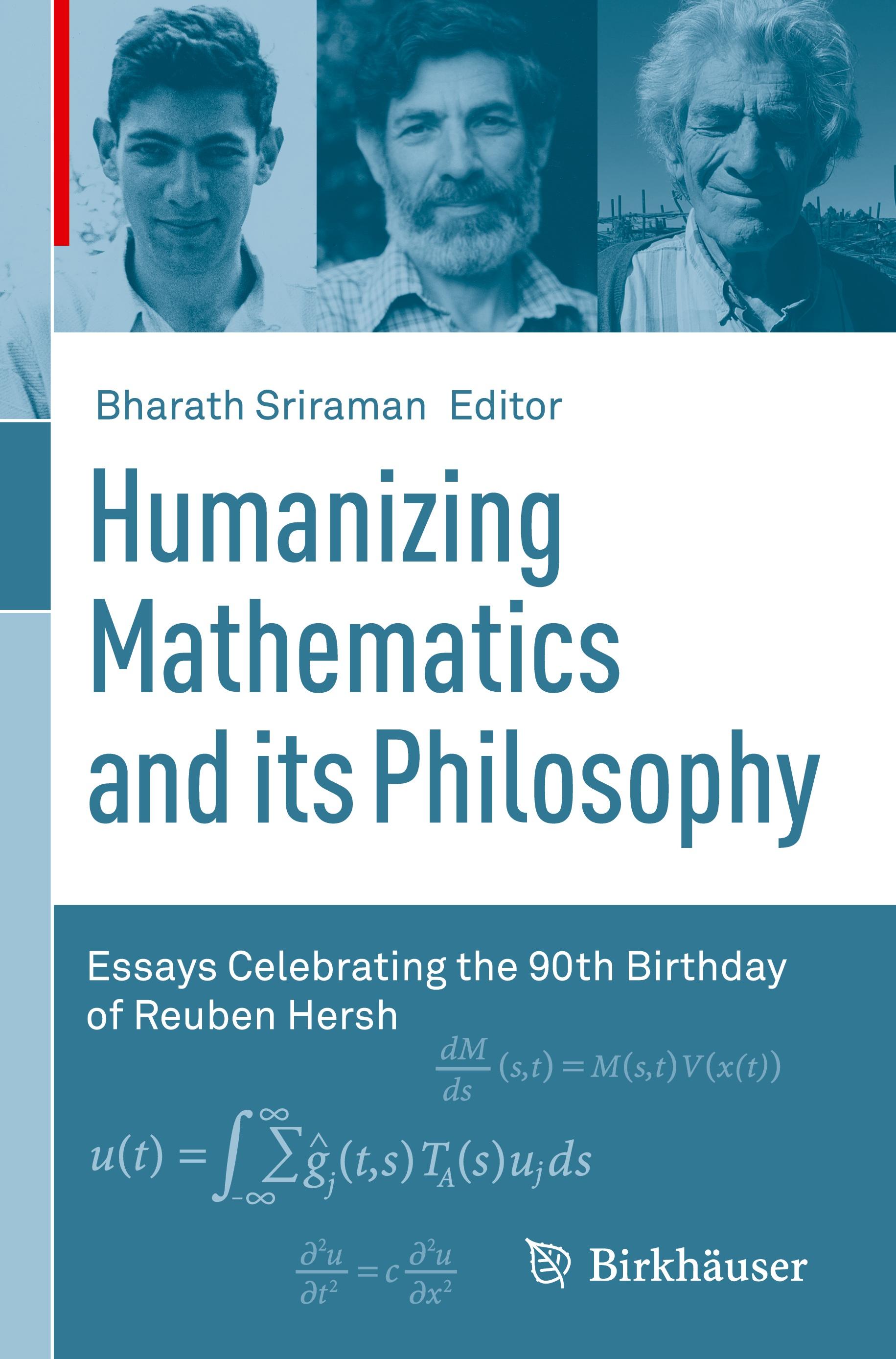 Humanizing Mathematics and its Philosophy