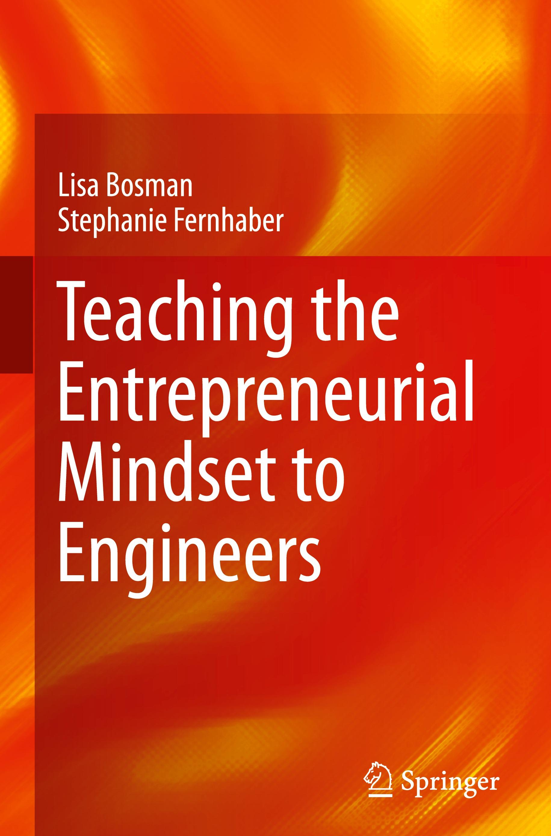 Teaching the Entrepreneurial Mindset to Engineers