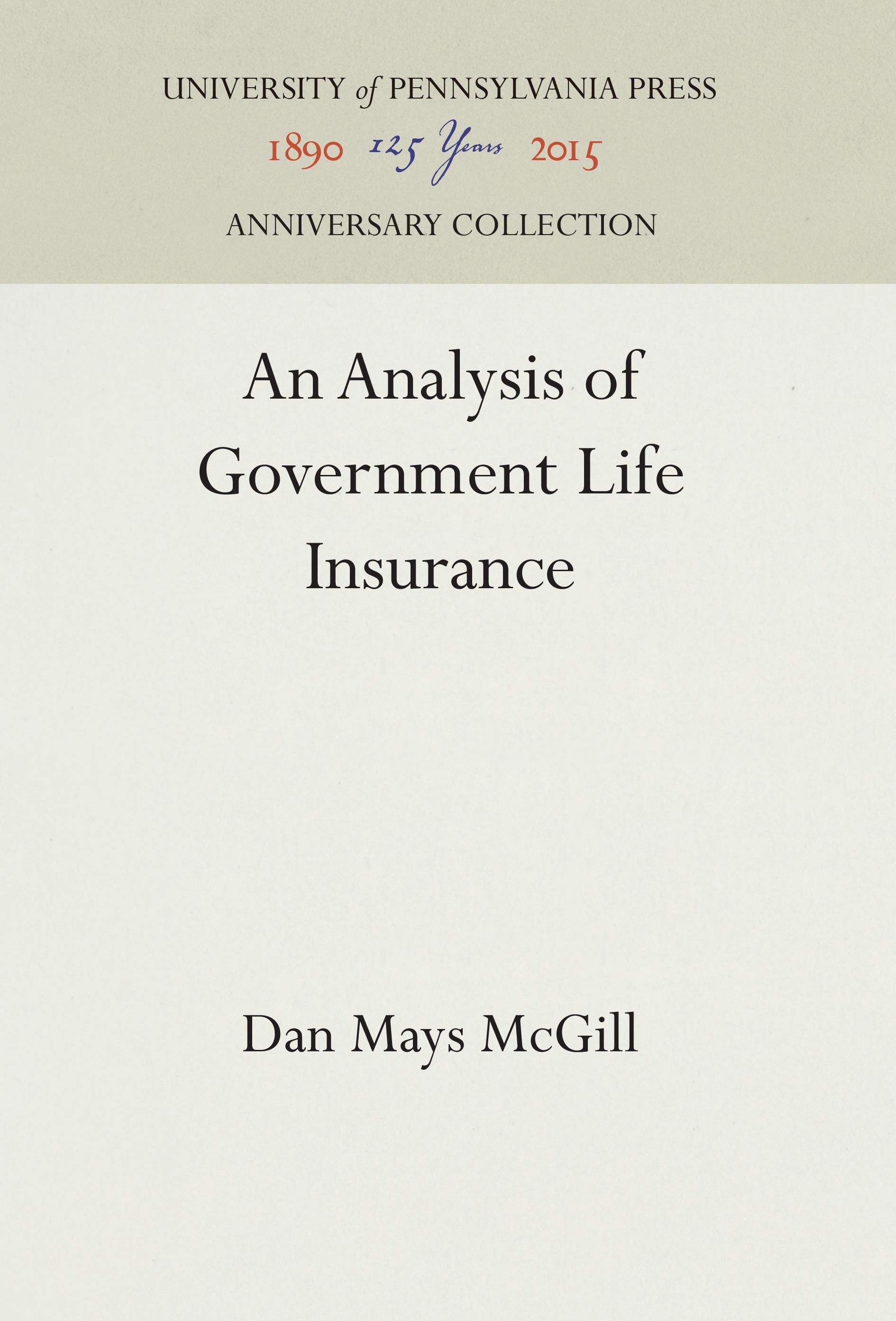 An Analysis of Government Life Insurance