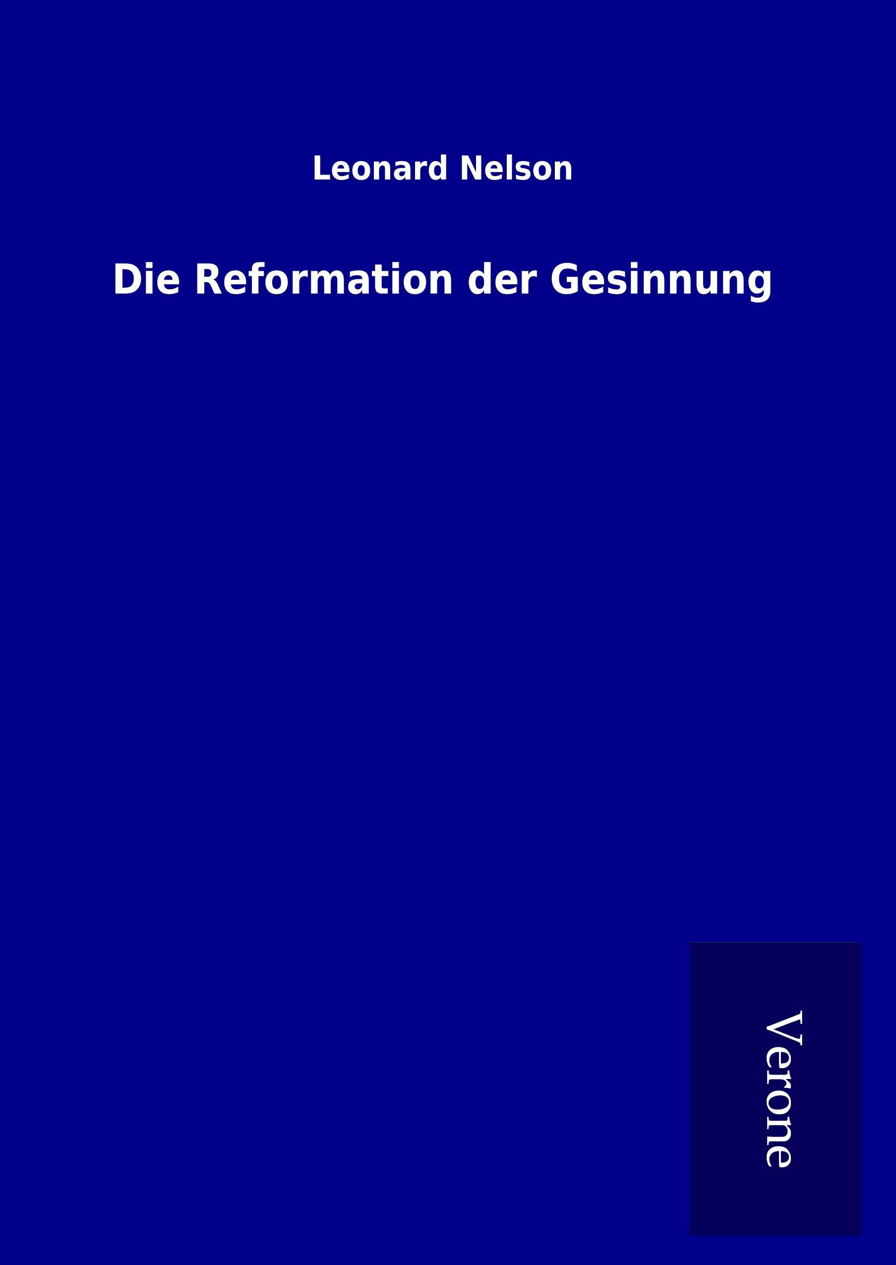 Die Reformation der Gesinnung