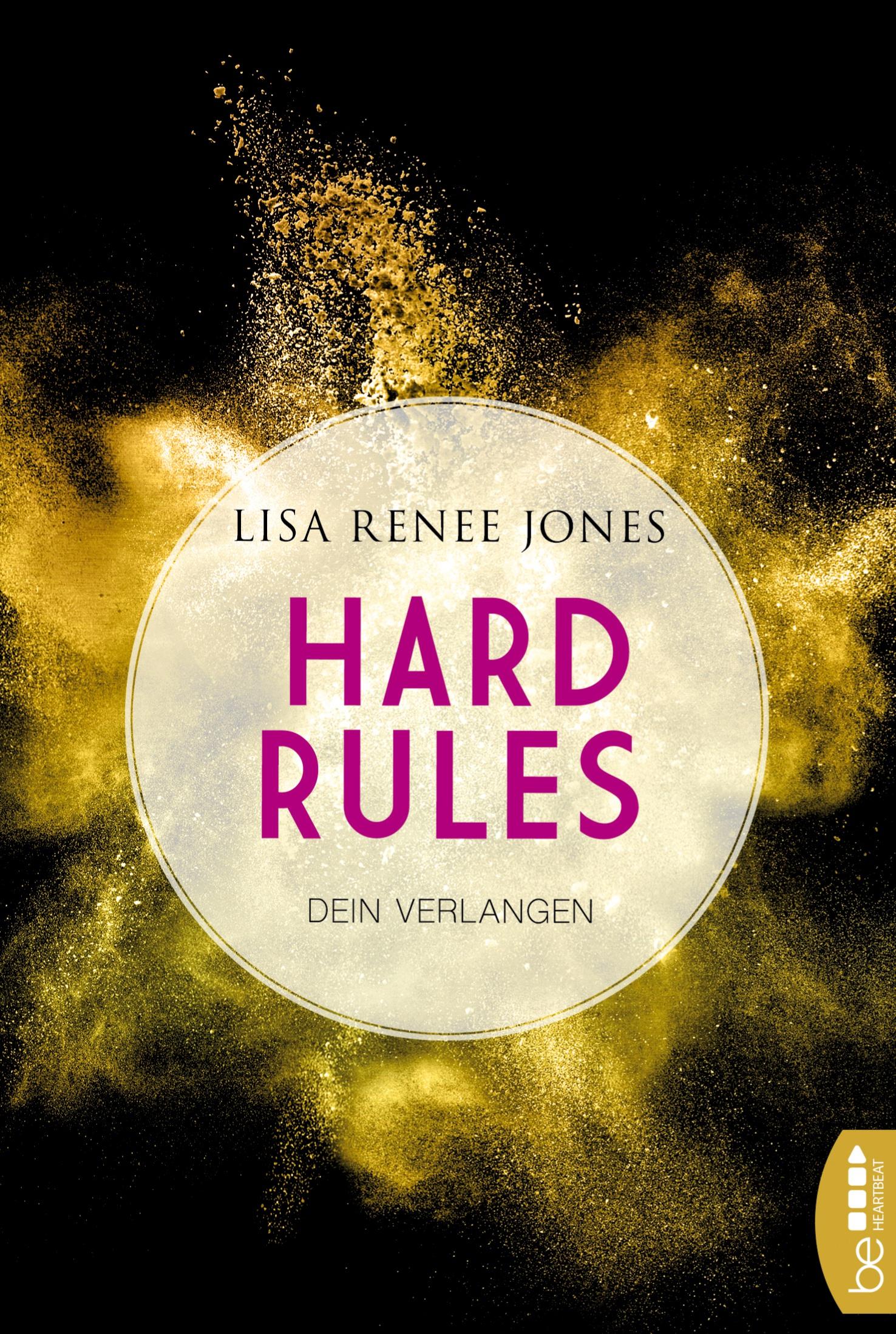 Hard Rules - Dein Verlangen