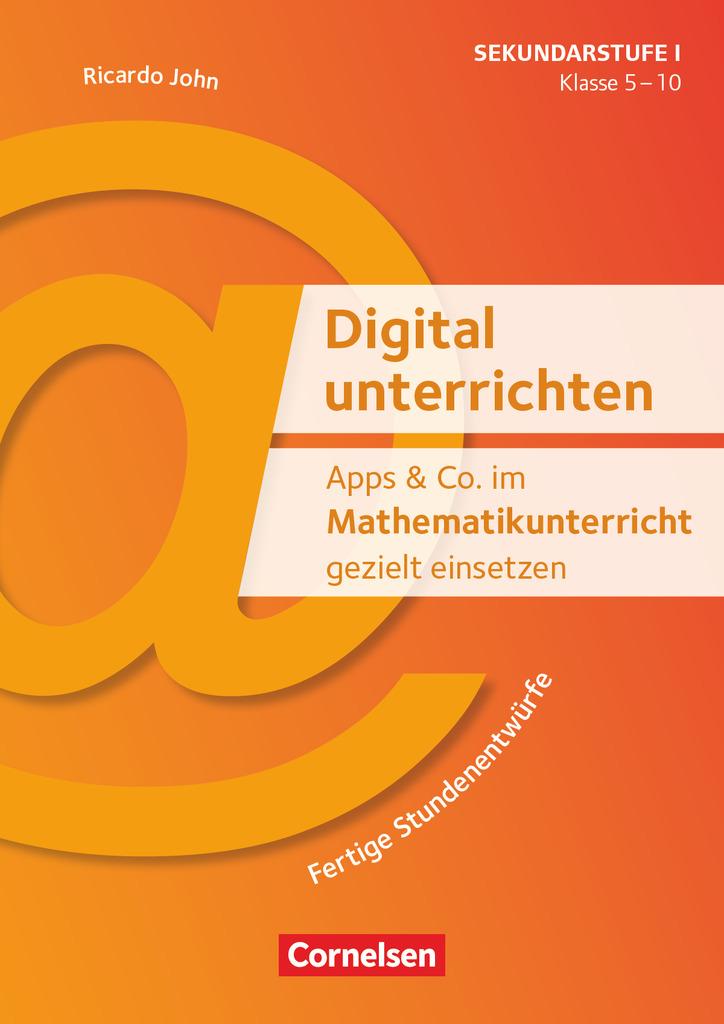 Apps & Co. im Mathematikunterricht gezielt einsetzen - Klasse 5-10 - Kopiervorlagen