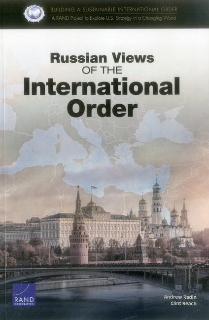 Russian Views of the International Order