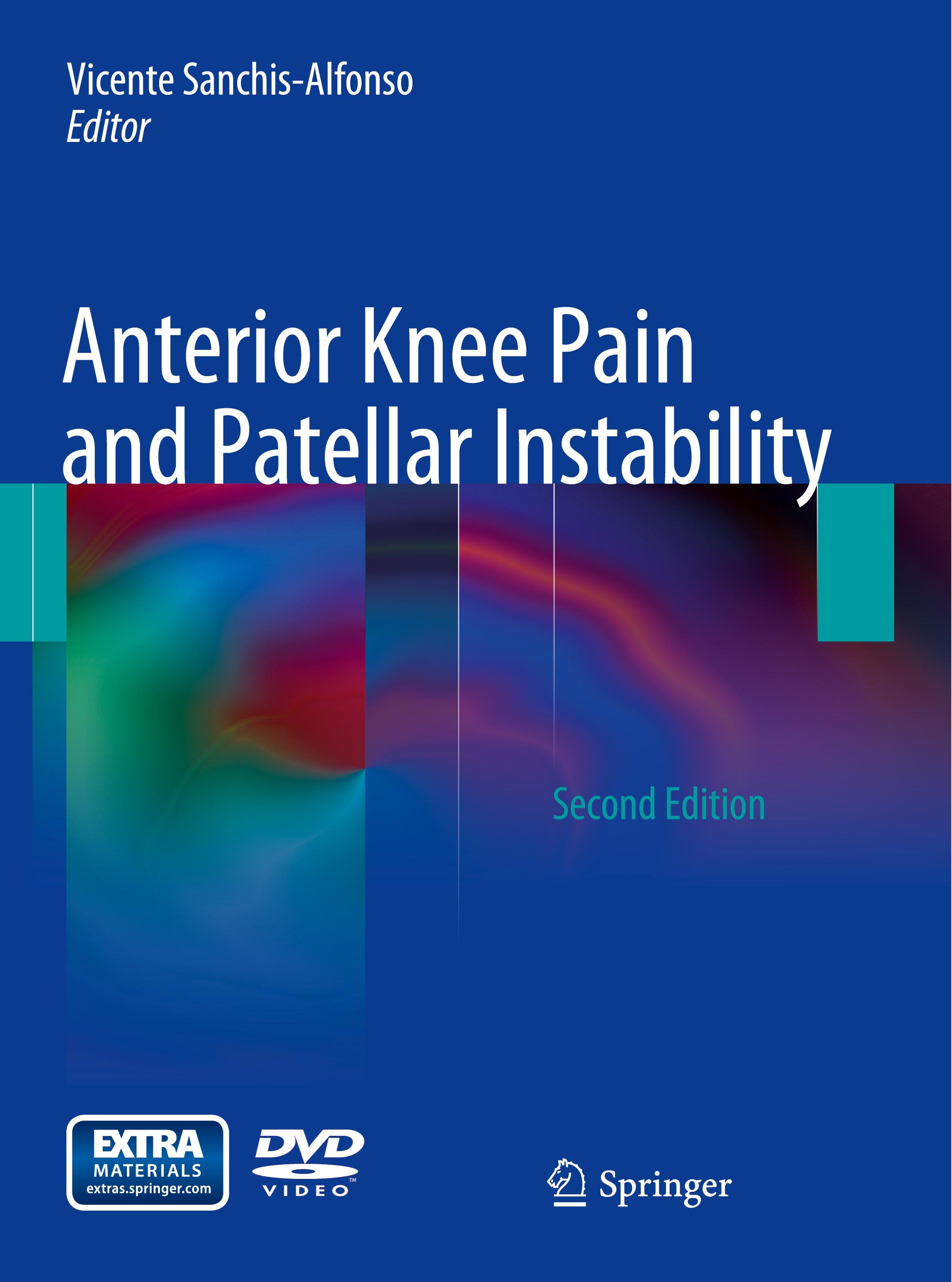 Anterior Knee Pain and Patellar Instability